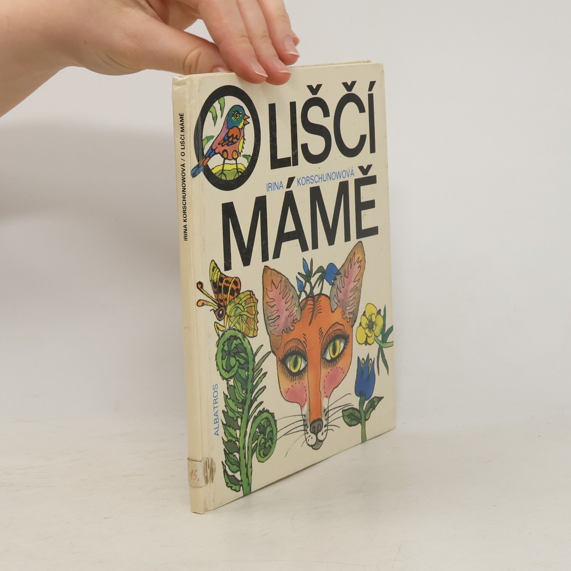 Irina Korschunow O liščí mámě