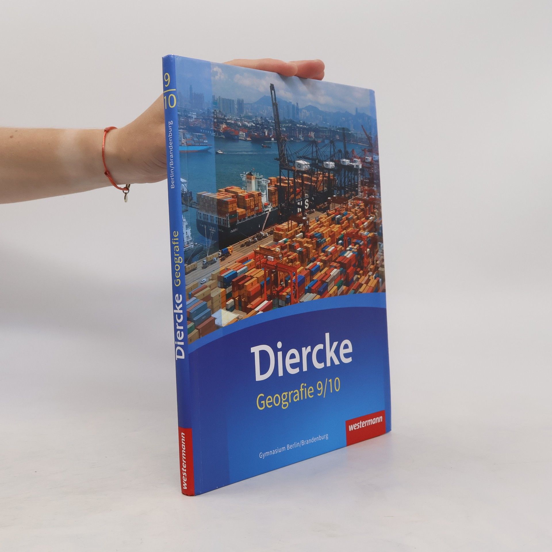 kolektiv Diercke Geographie - Gymnasium Berlin/Brandenburg