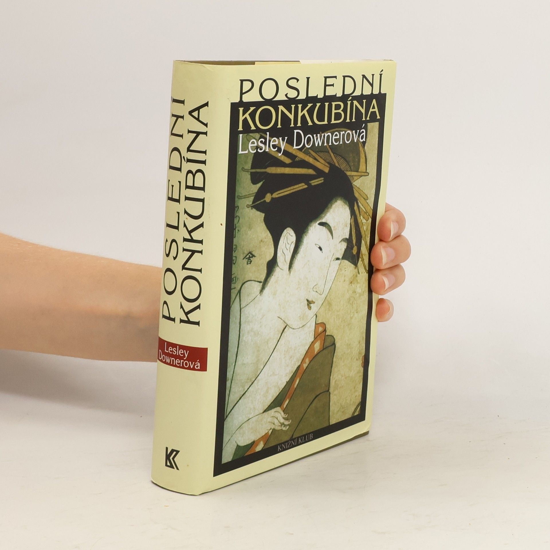 Lesley Downer Poslední konkubína