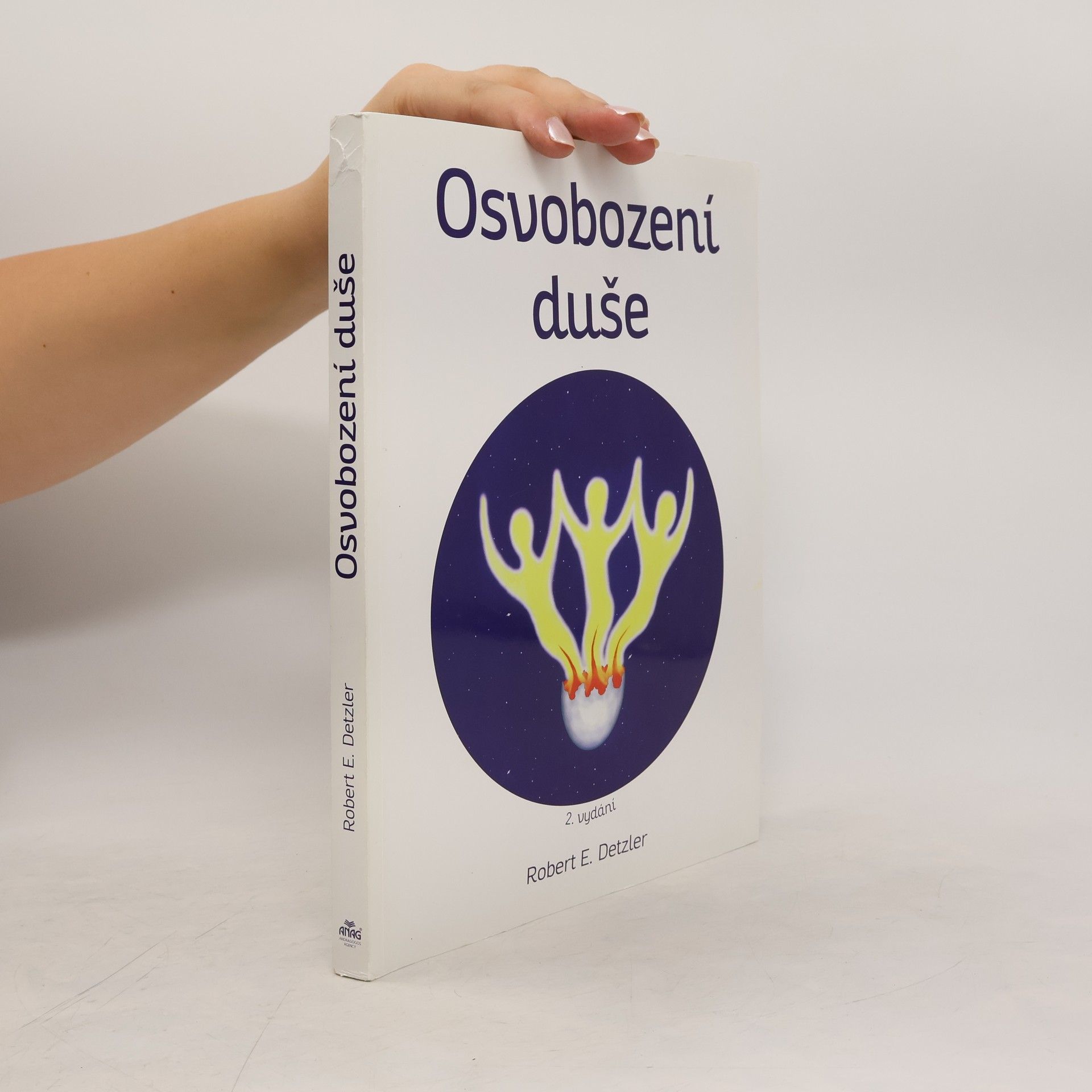 Robert E. Detzler Osvobození duše