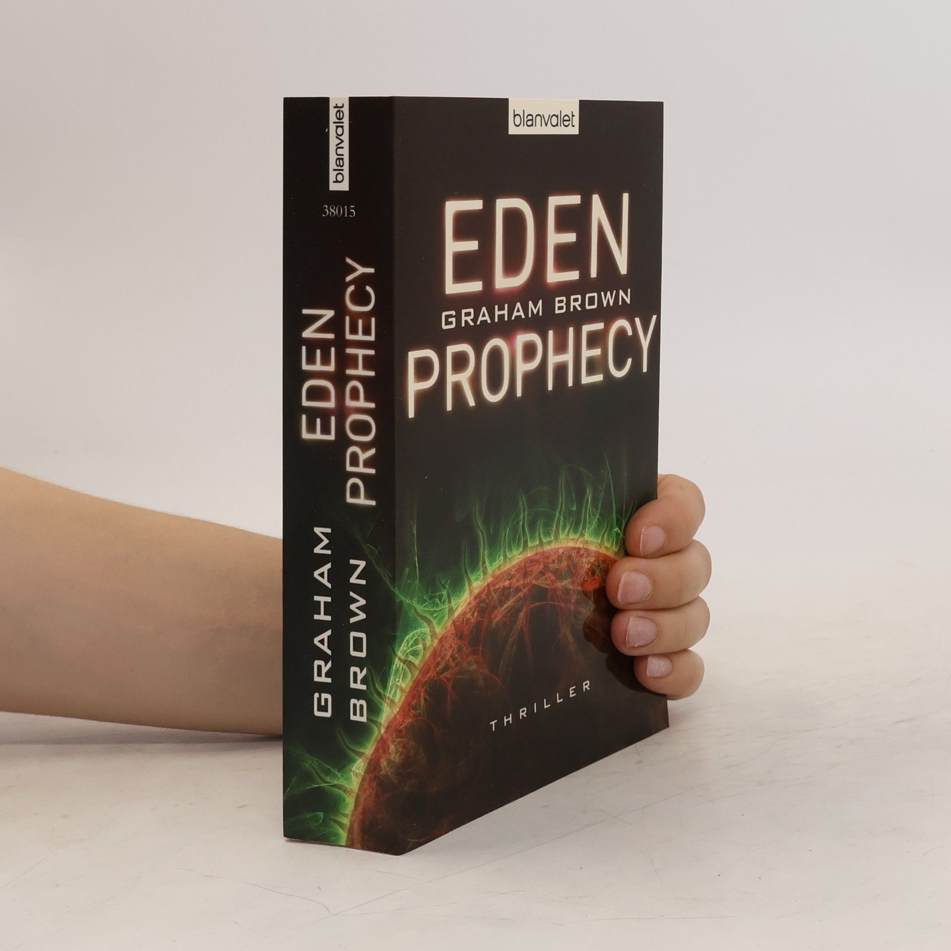 Graham Brown Eden Prophecy. Thriller