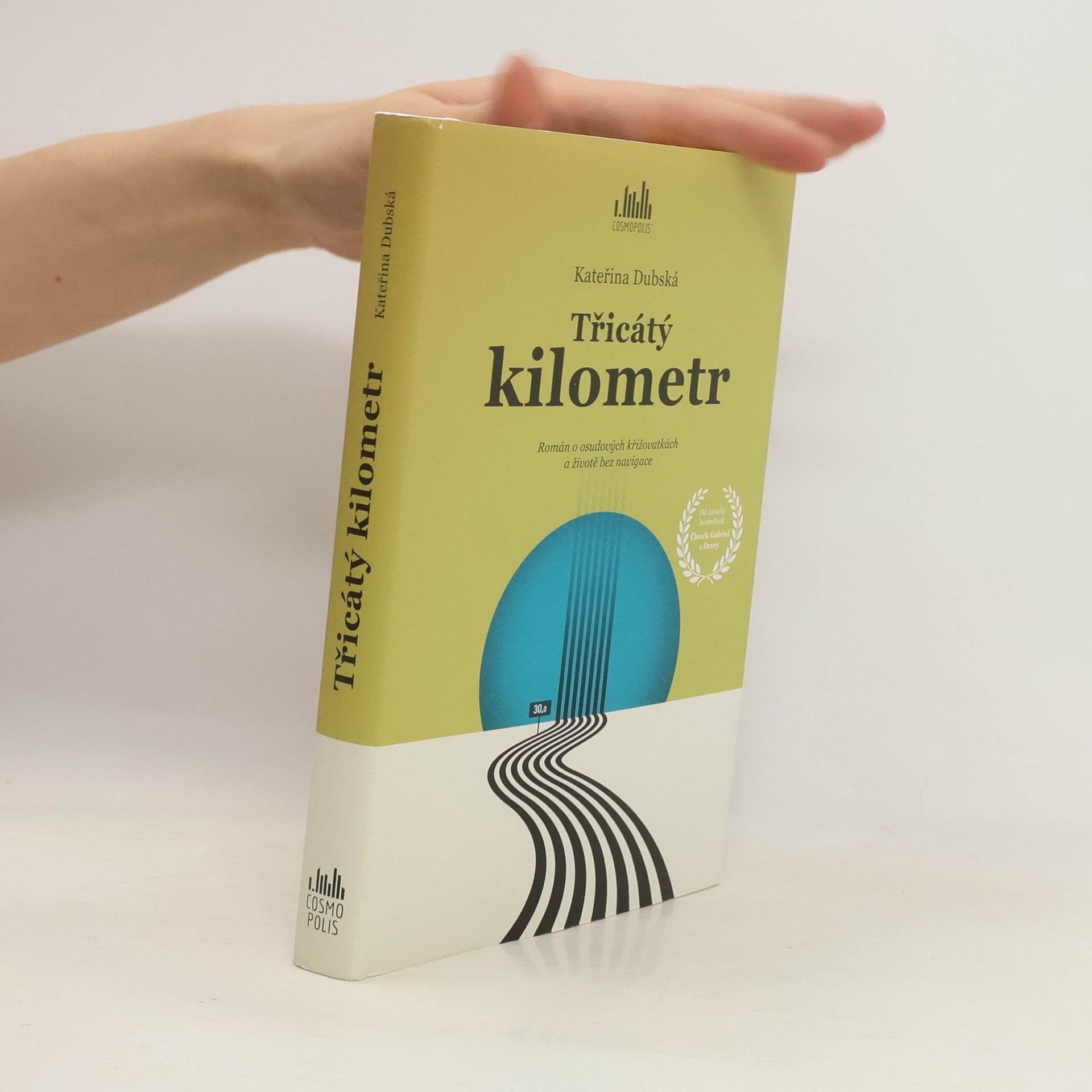 Kateřina Dubská Třicátý kilometr