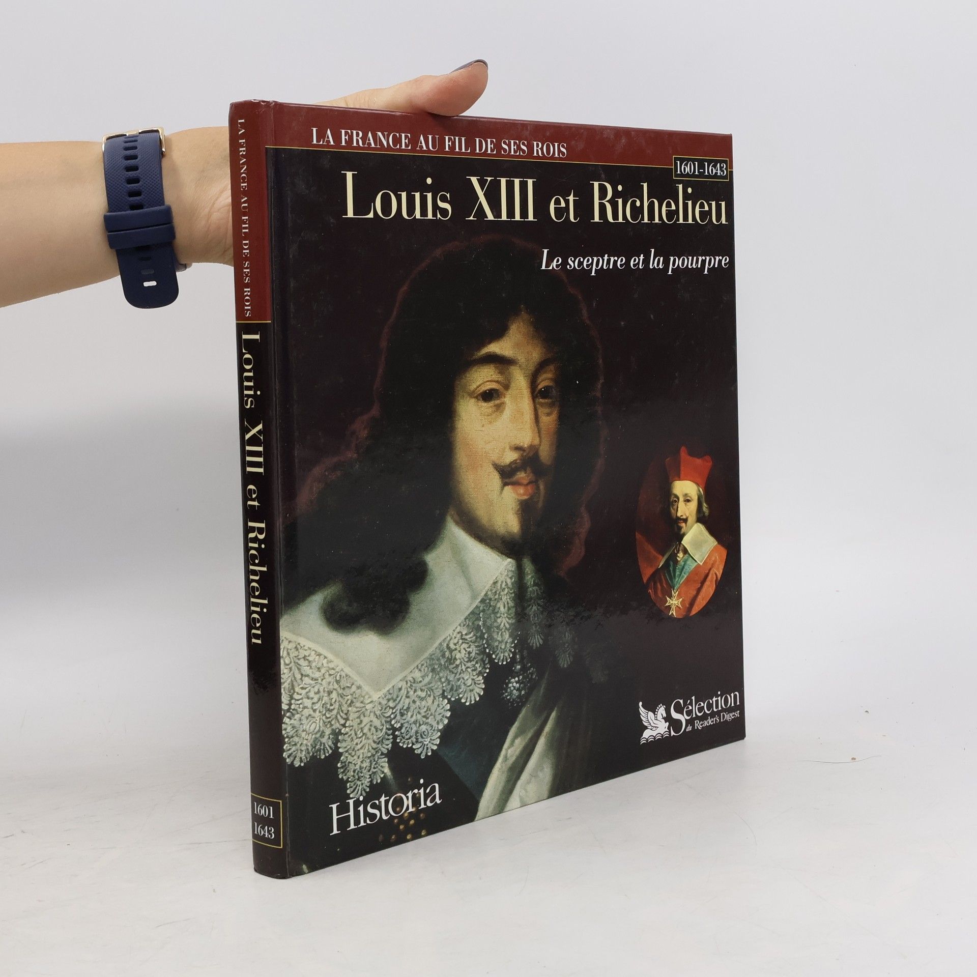 Christian Bouyer Louis XIII et Richelieu