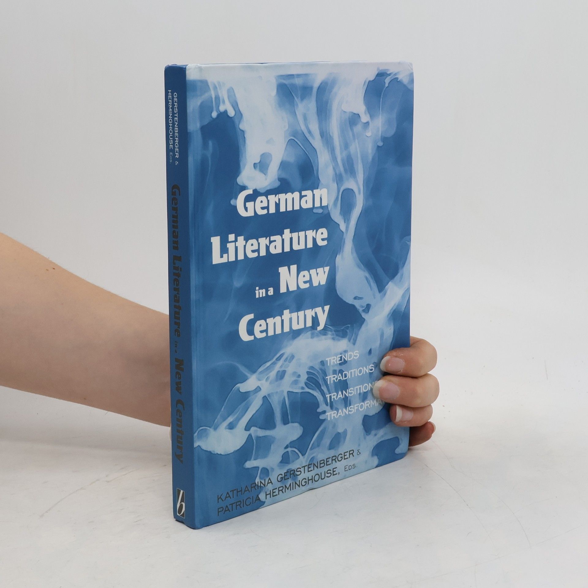 Katharina Gerstenberger German literature in a new century