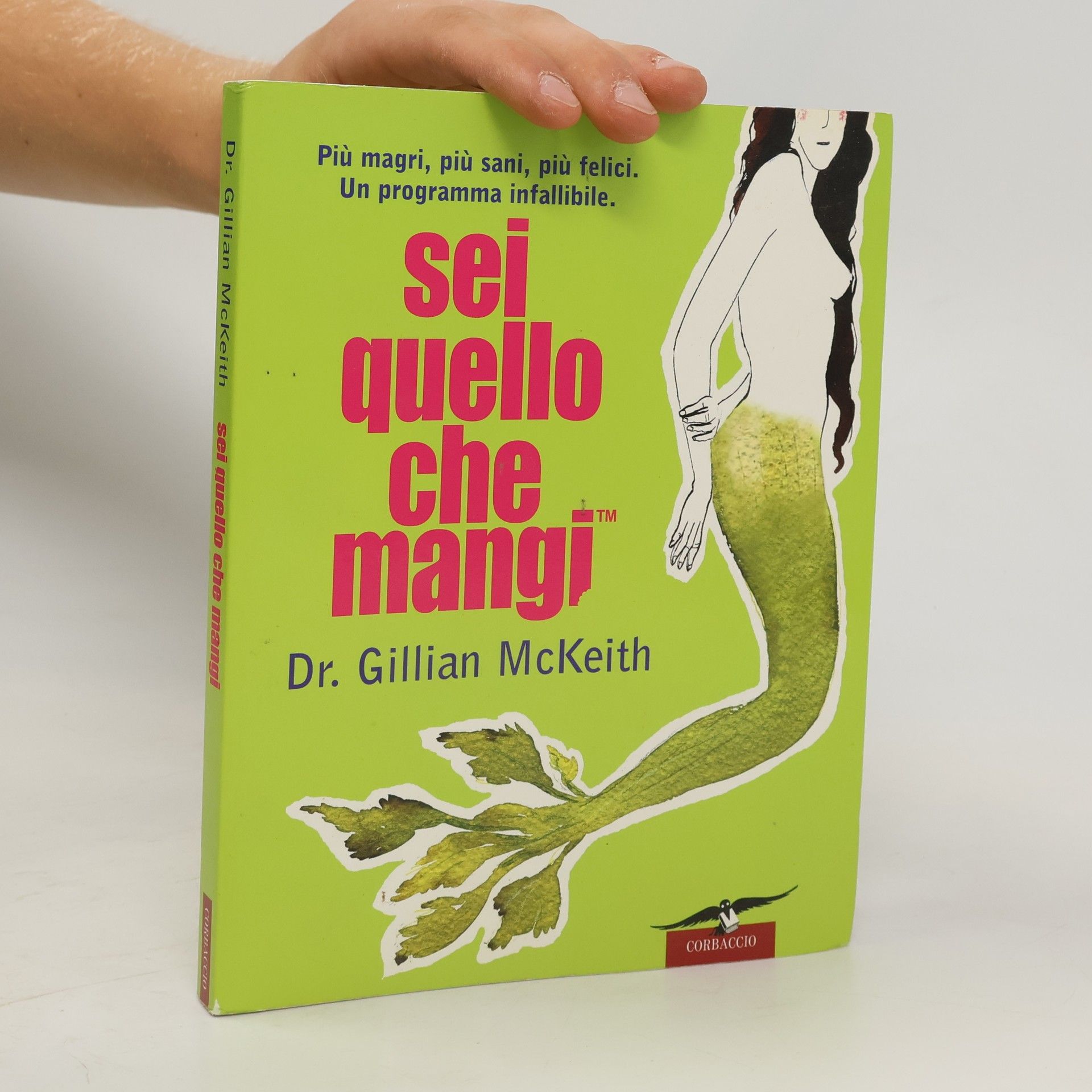 Gillian McKeith Sei quello che mangi