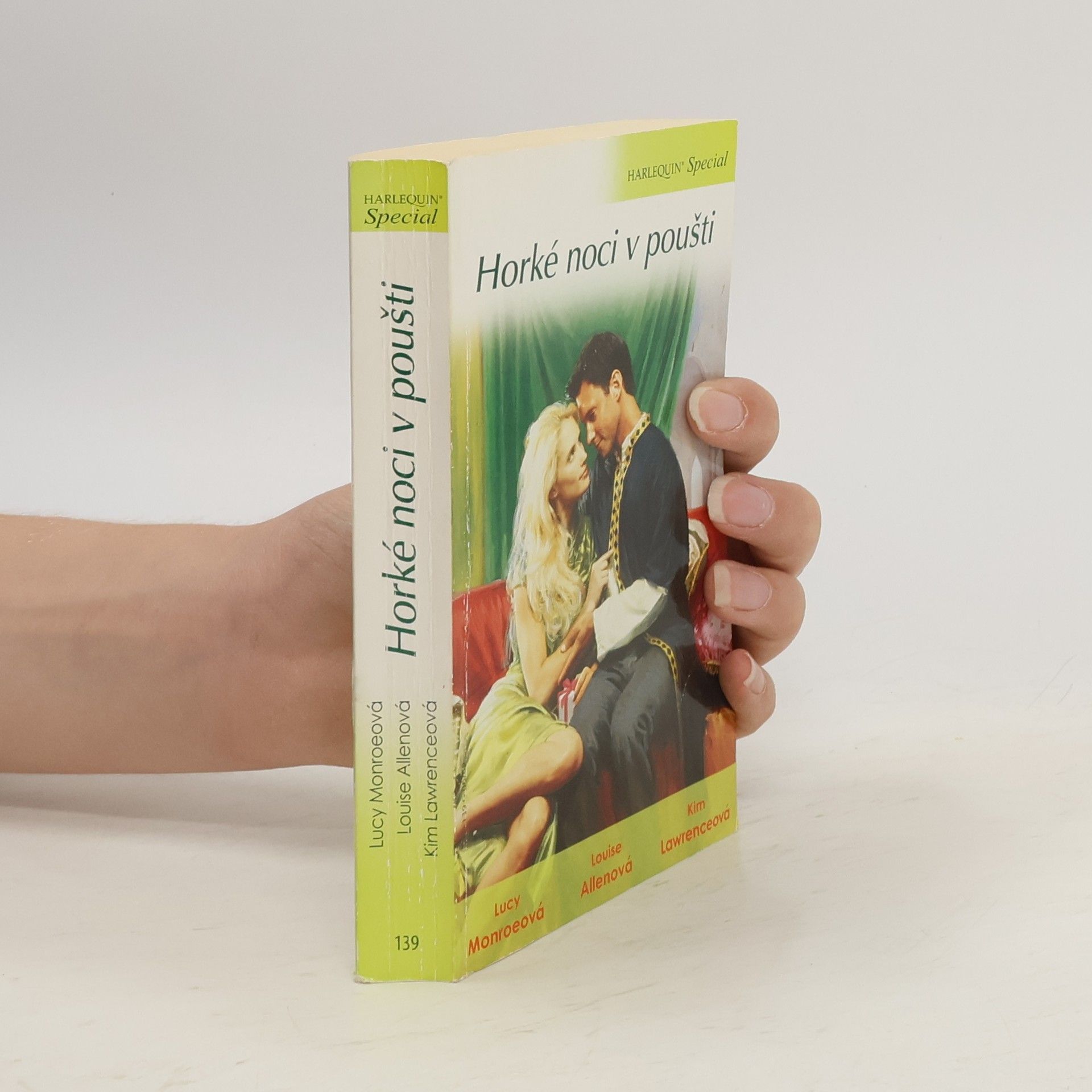 Louise Allen Horké noci v poušti: Pokořené srdce / Prostopášník z pouště / Únos do oázy
