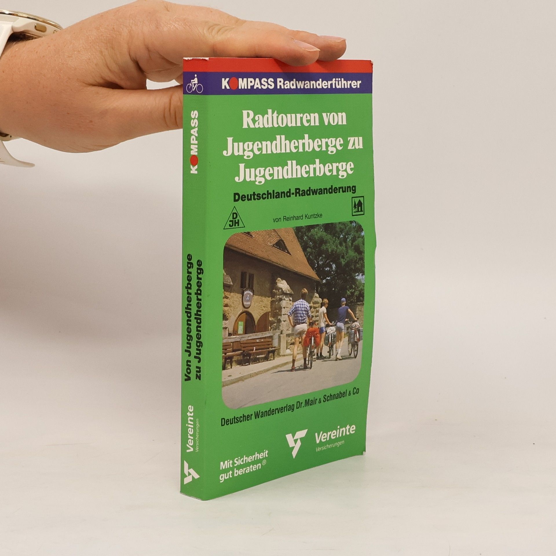 Reinhard Kuntzke Radtouren von Jugendherberge zu Jugendherberge