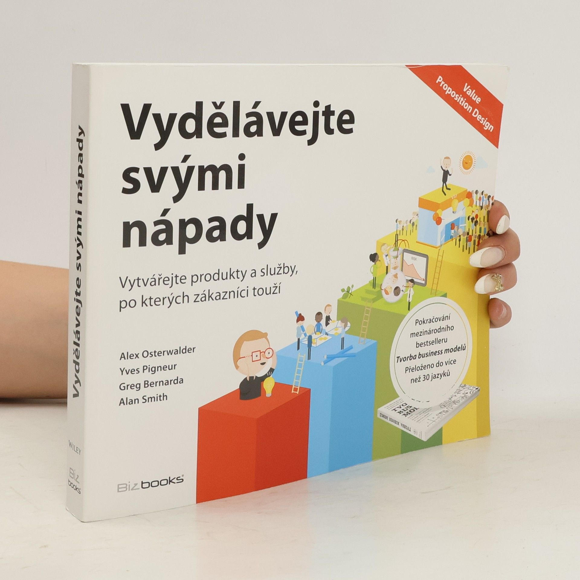 Alexander Osterwalder Vydělávejte svými nápady