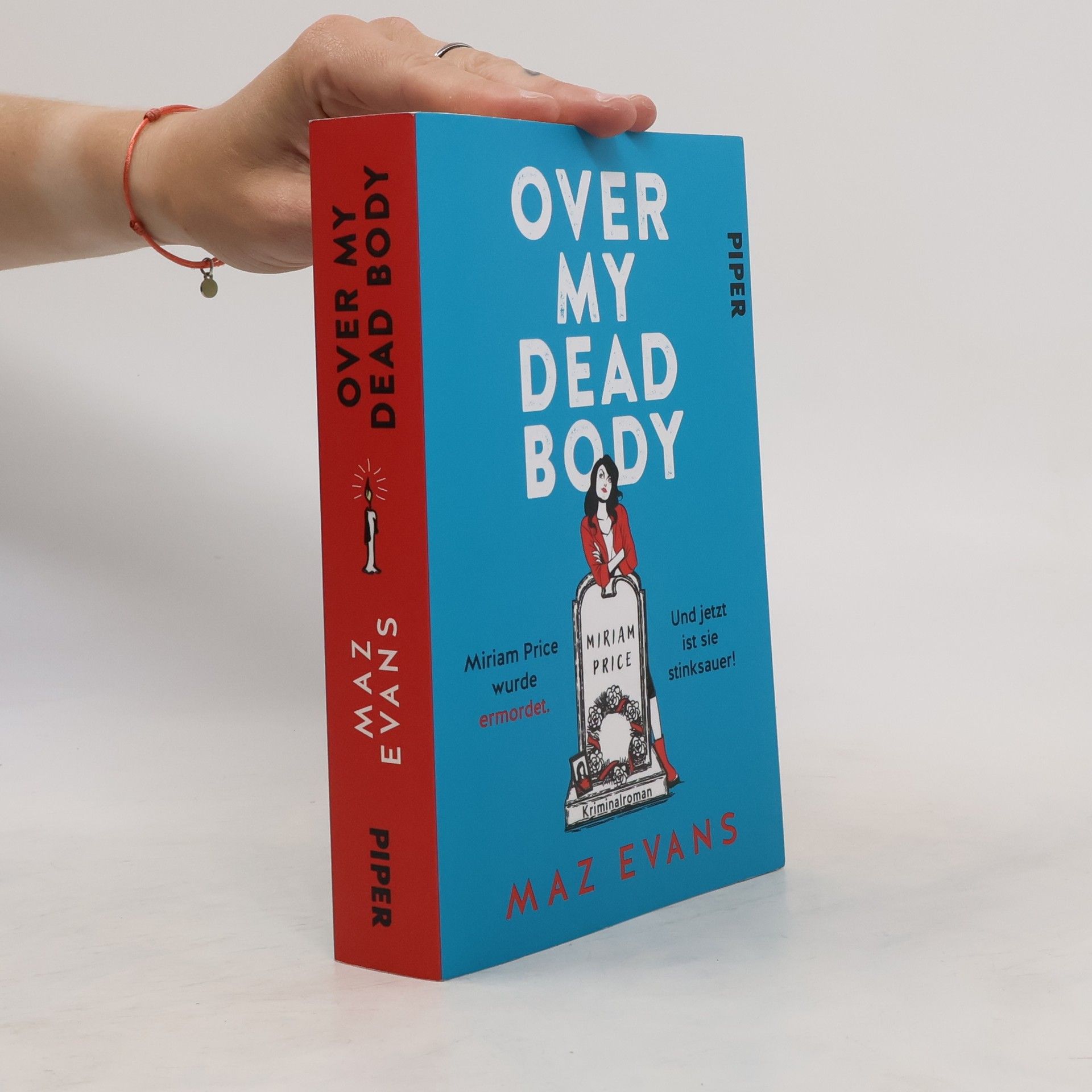 Maz Evans Over My Dead Body