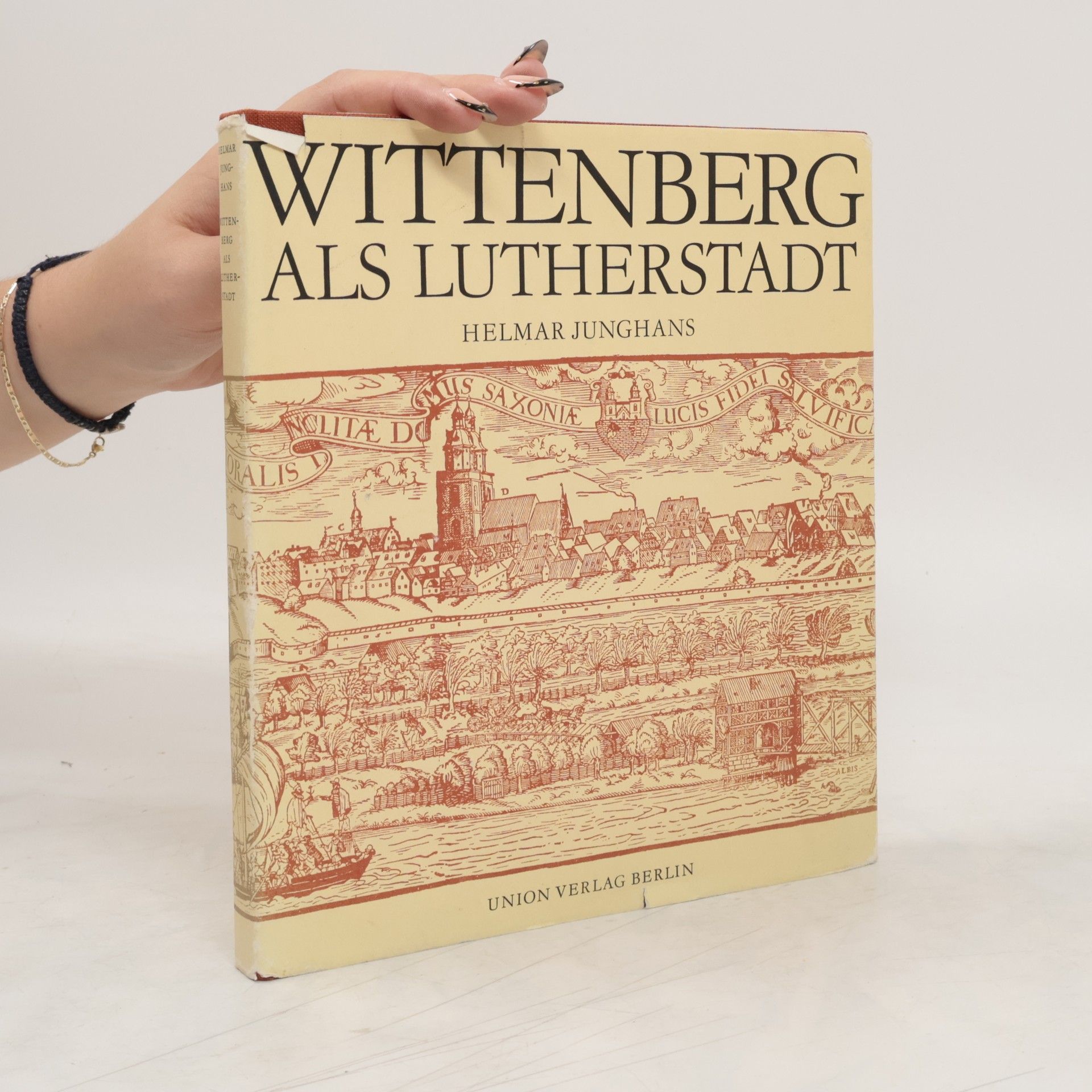 Helmar Junghans Wittenberg als Lutherstadt
