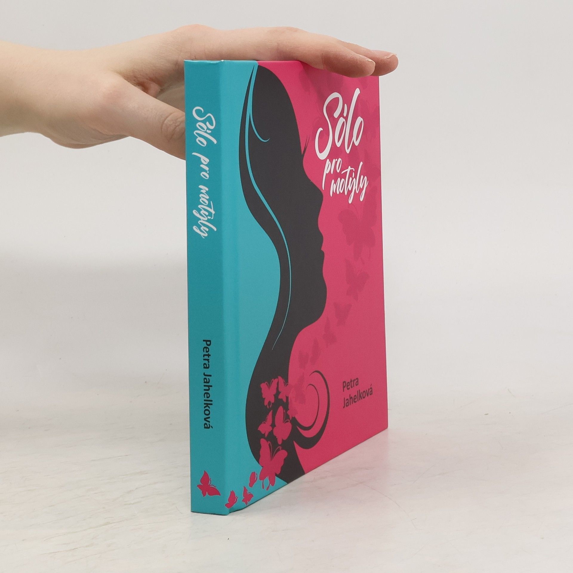 Petra Jahelková Sólo pro motýly