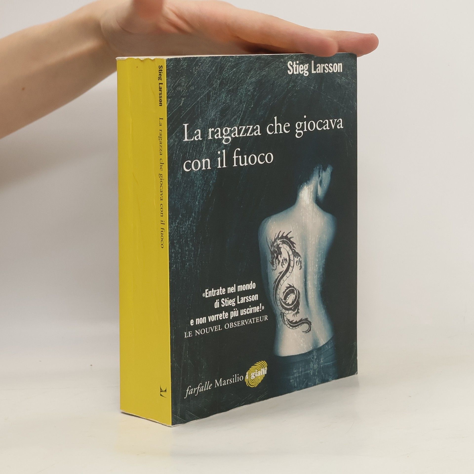 Stieg Larsson La ragazza che giocava con il fuoco