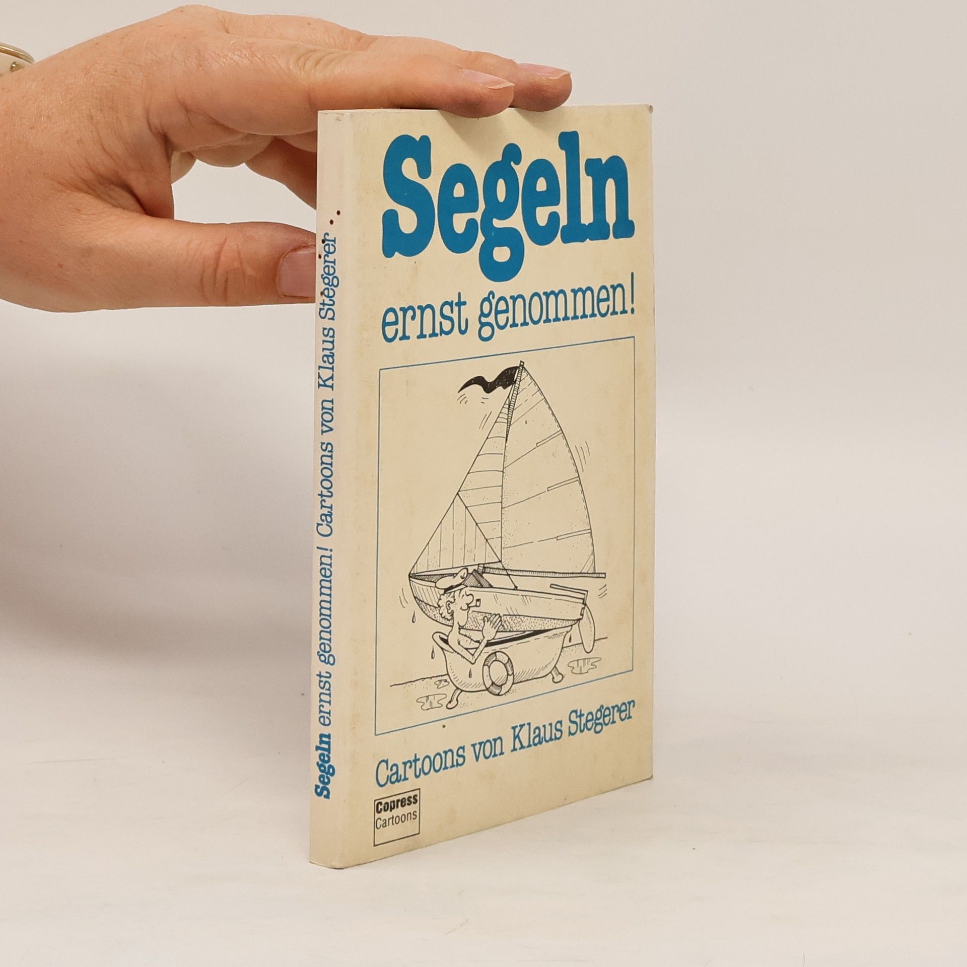 Klaus Stegerer Segeln ernst genommen!