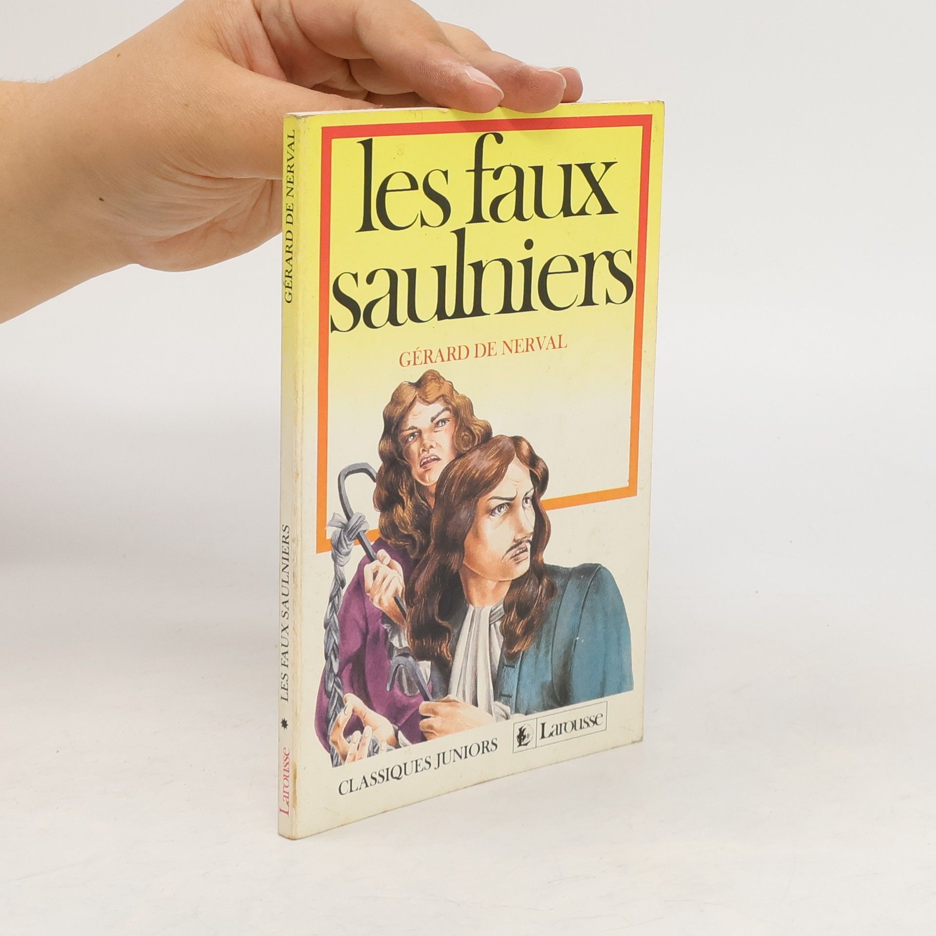 Gérard de Nerval Les Faux saulniers