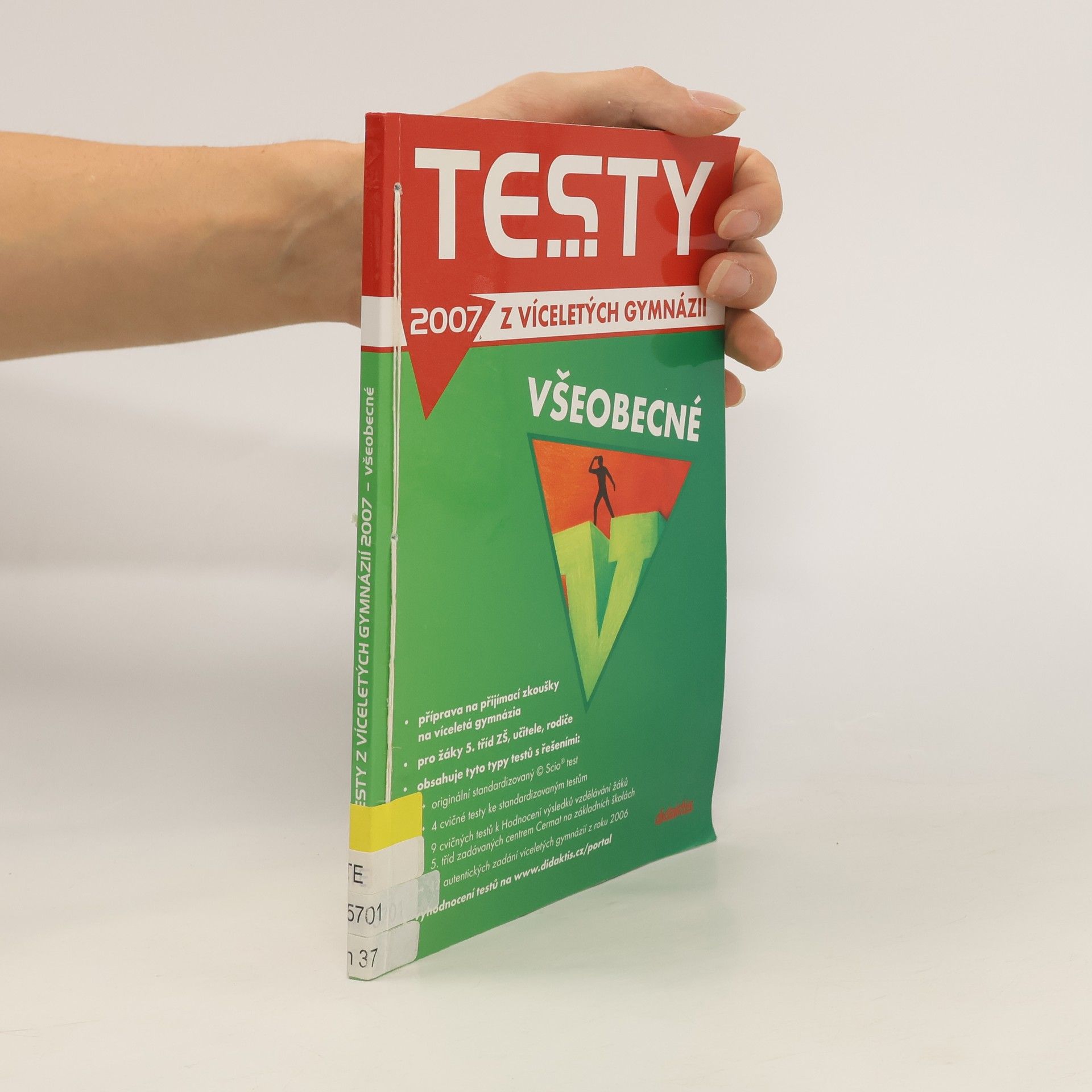 Jana Petrželová Testy z víceletých gymnázií 2007 : všeobecné