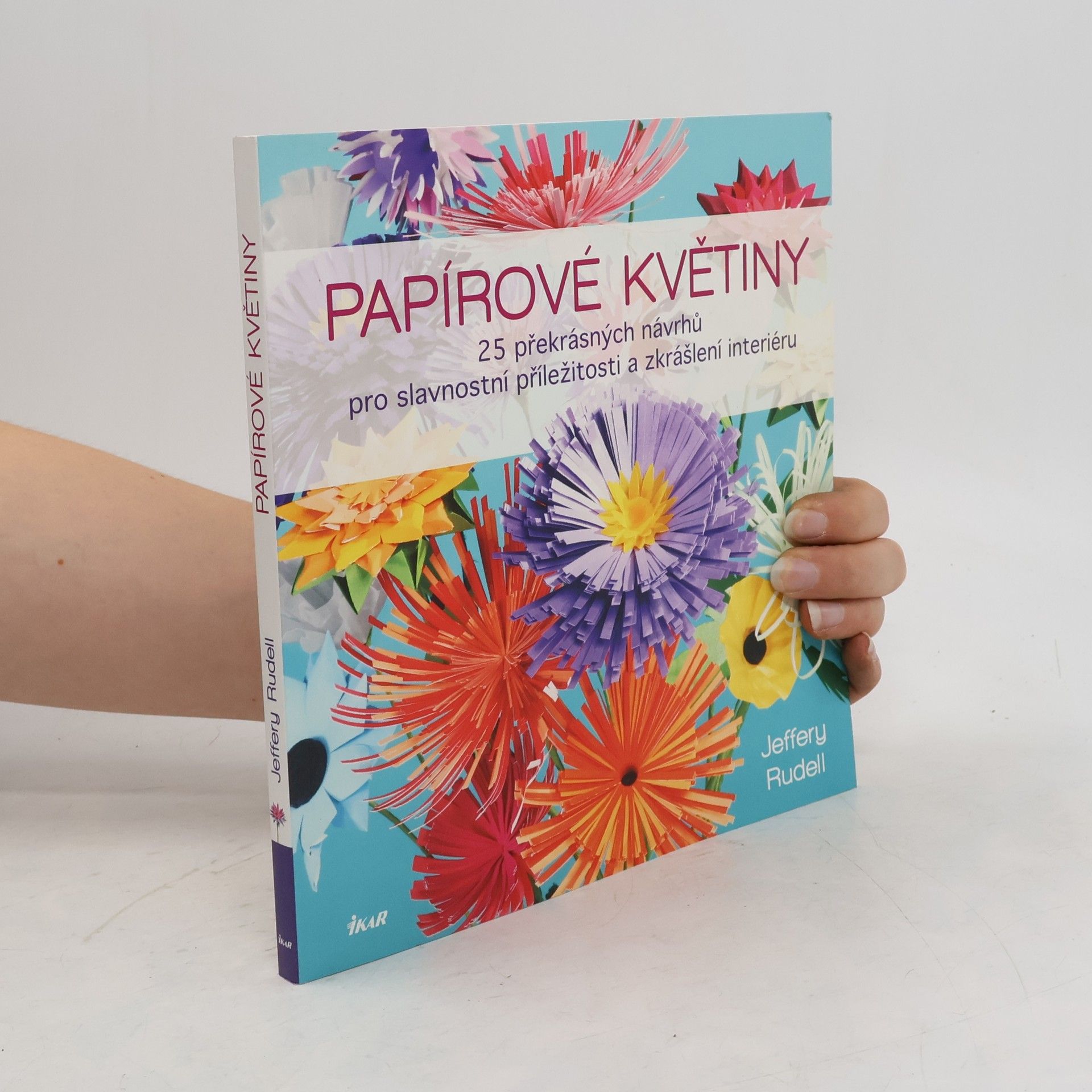 Jeffery Rudell Papírové květiny