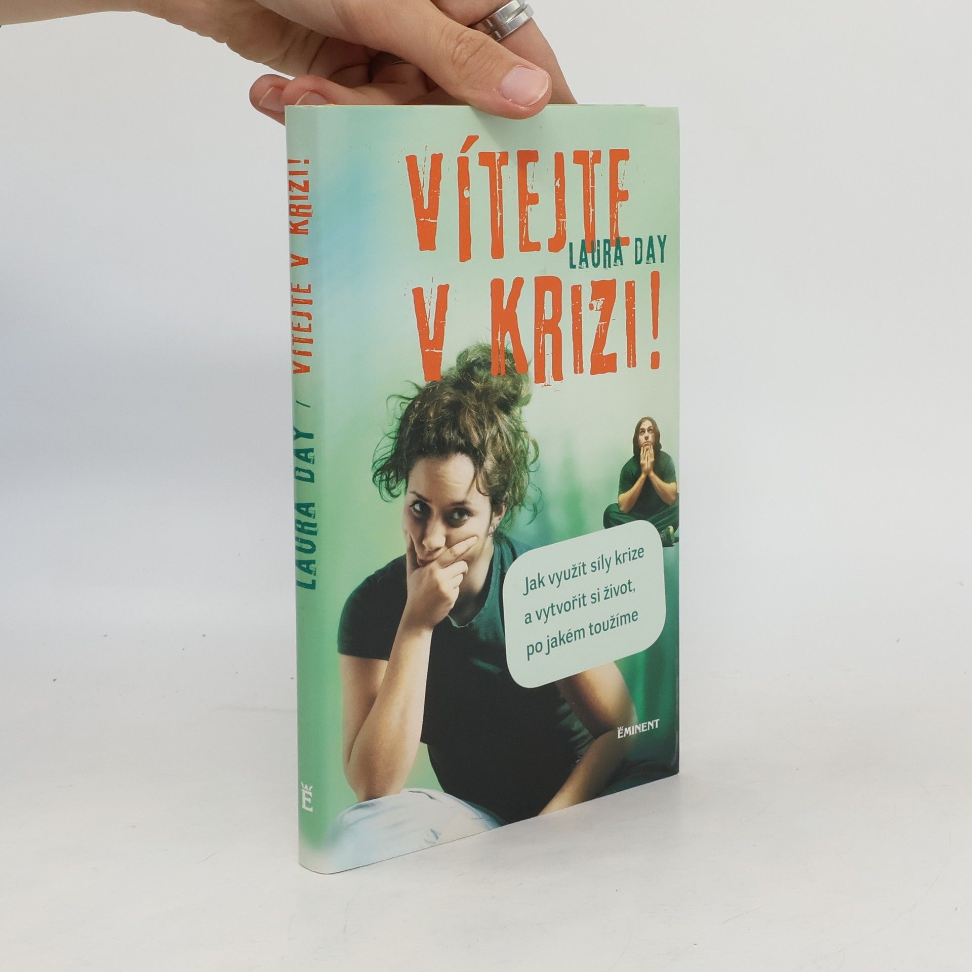 Laura Day Vítejte v krizi!