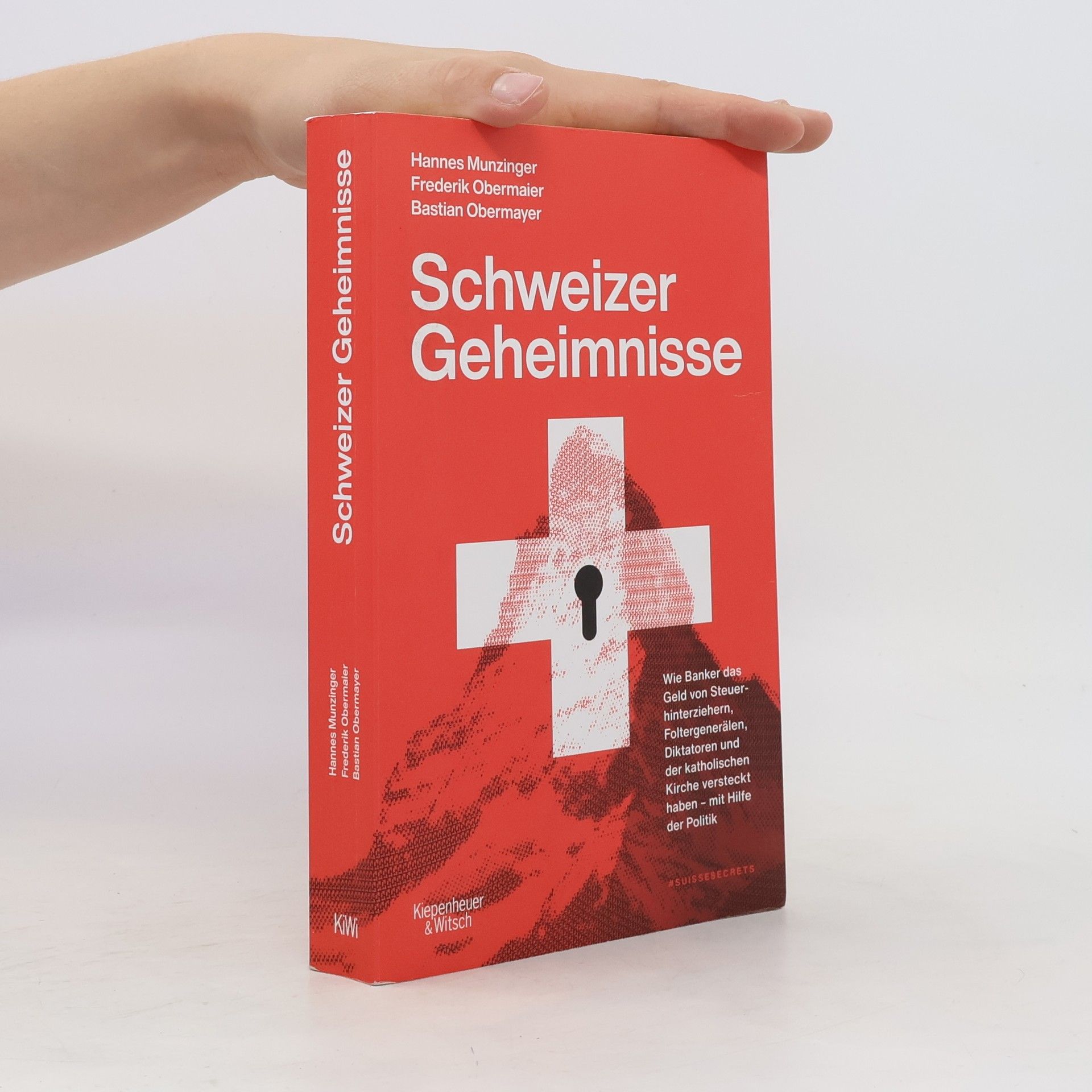 Bastian Obermayer Schweizer Geheimnisse