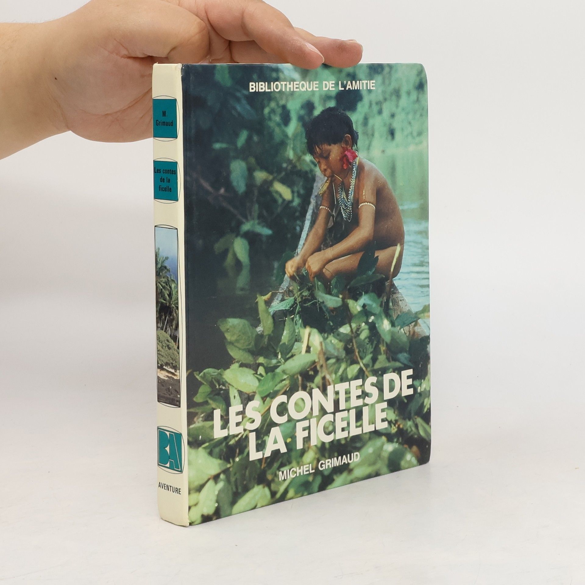 Michel Grimaud Les contes de la ficelle