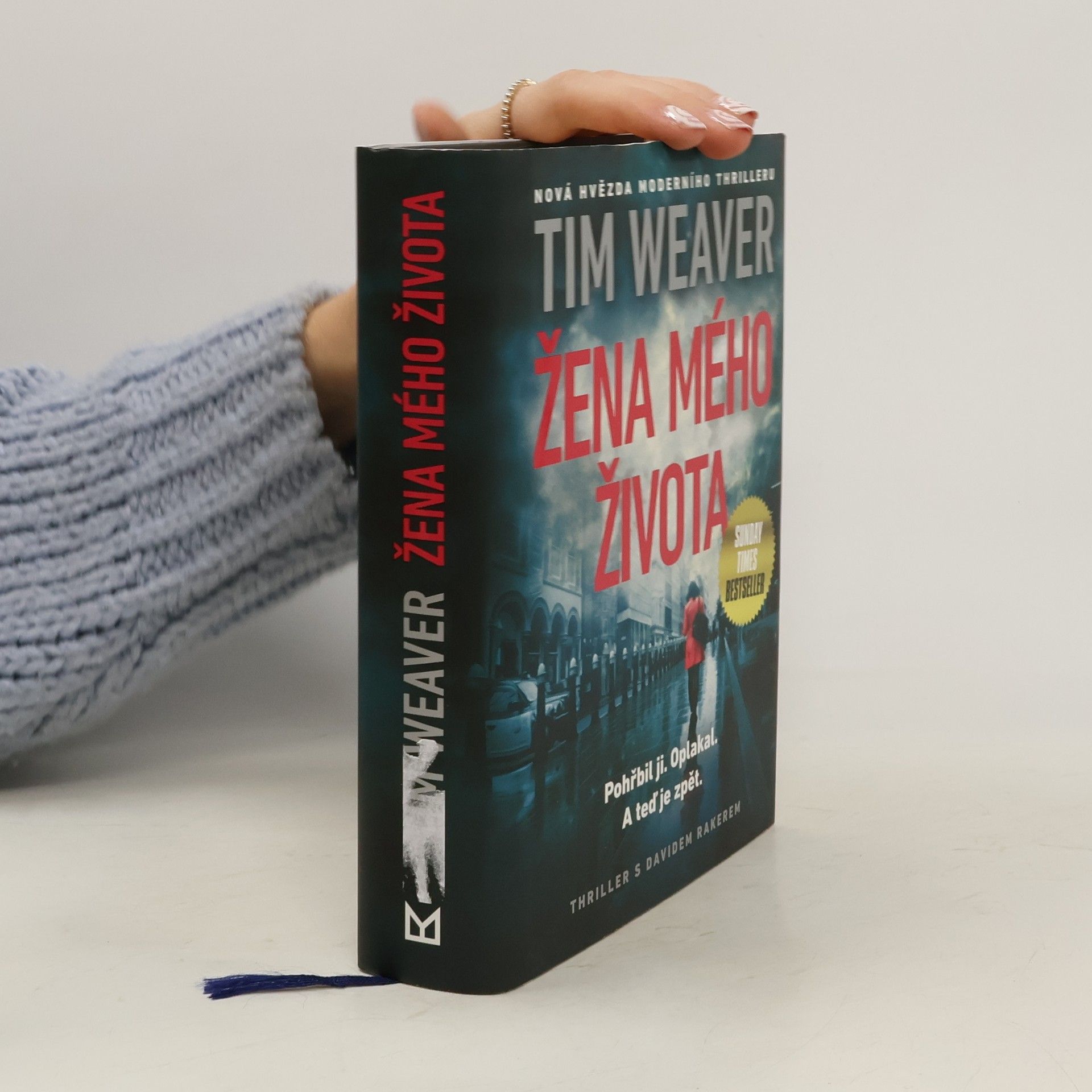 Tim Weaver Žena mého života