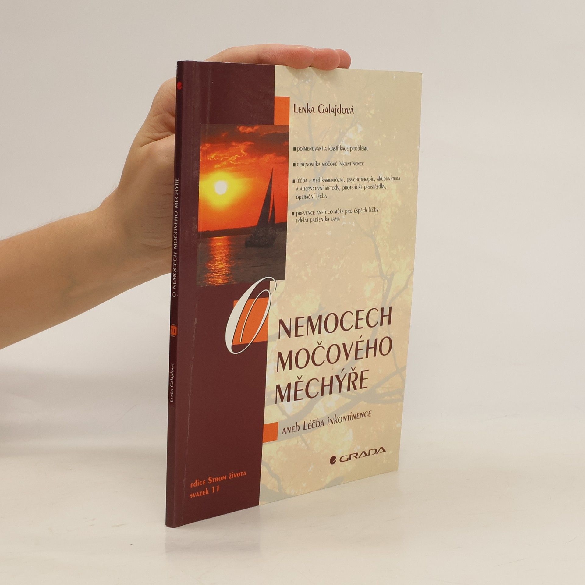 Zdenka Galajdová O nemocech močového měchýře