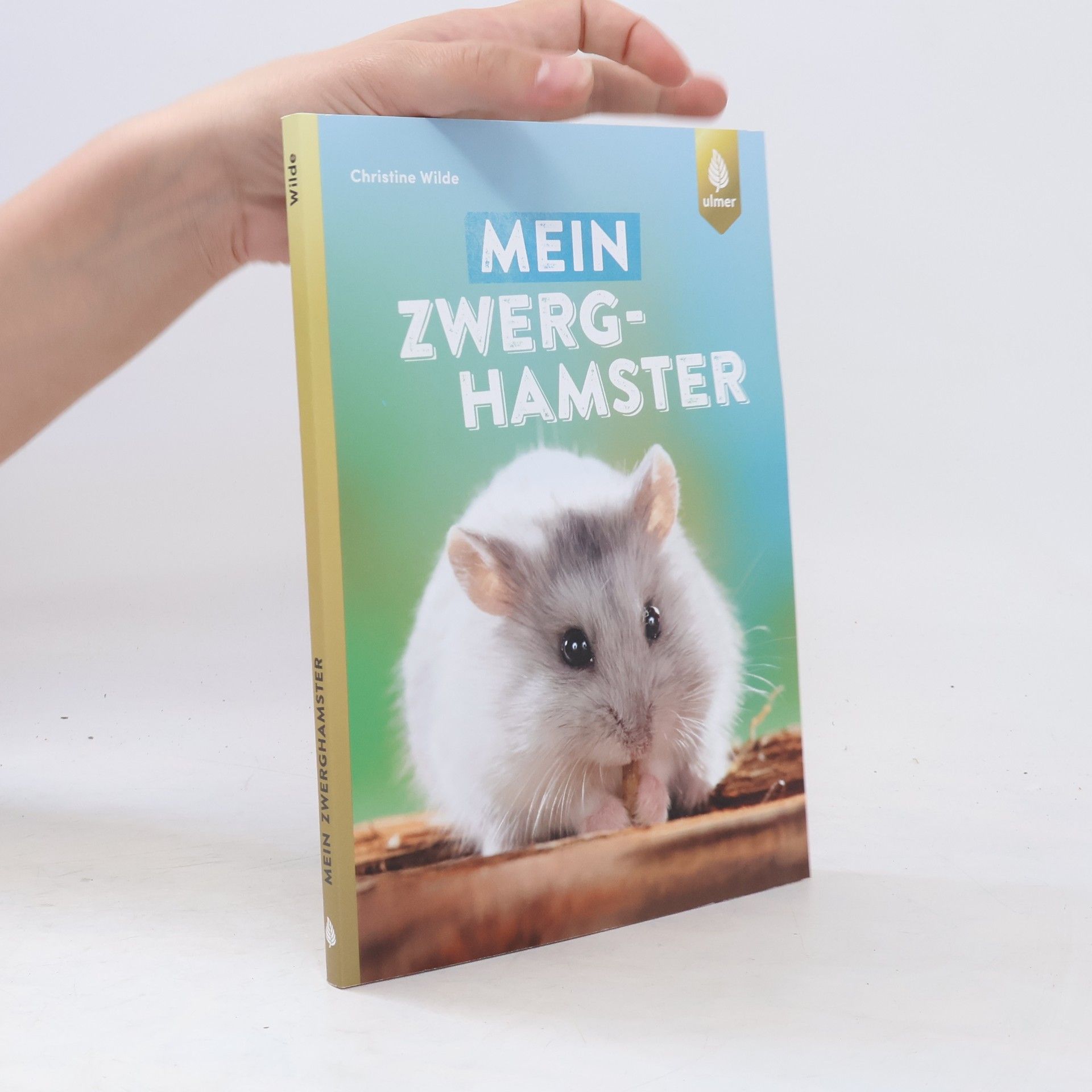 Christine Wilde Mein Zwerghamster