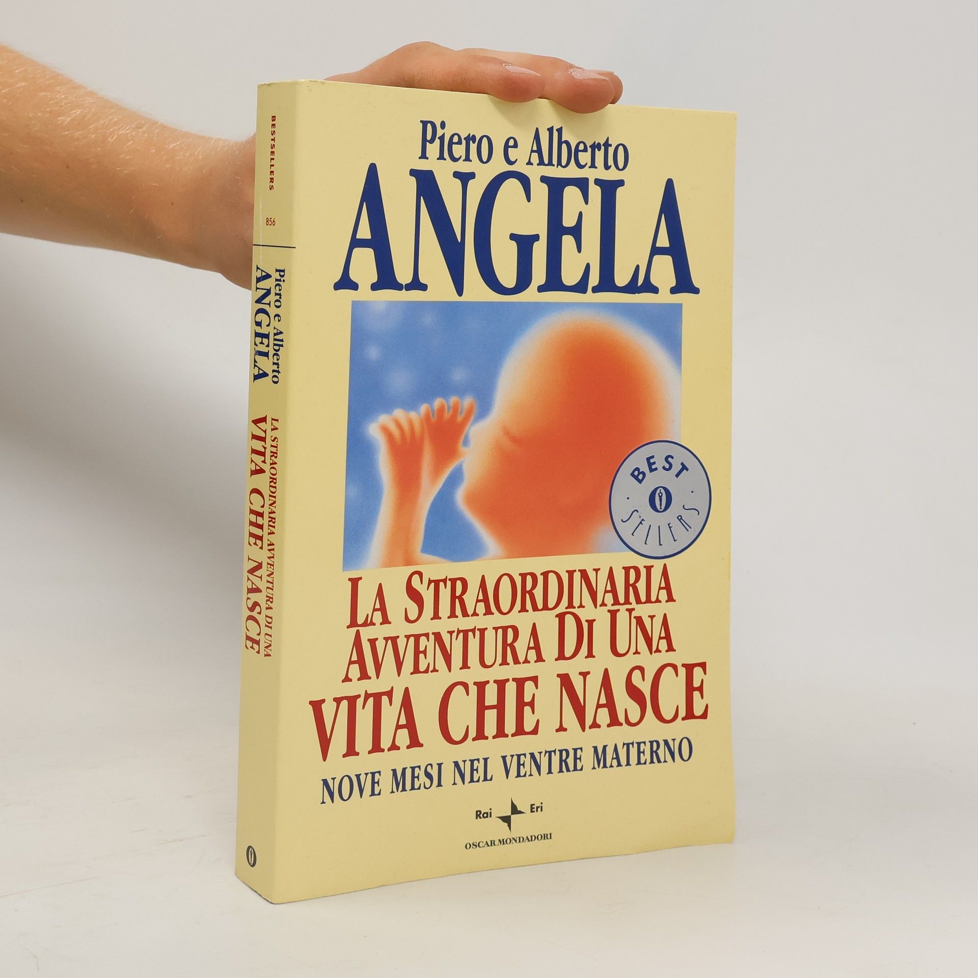 Piero Angela La straordinaria avventura di una vita che nasce