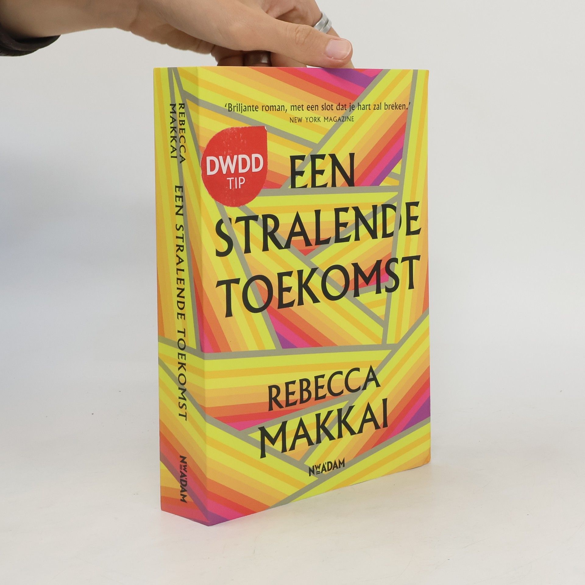 Rebecca Makkai Een stralende toekomst