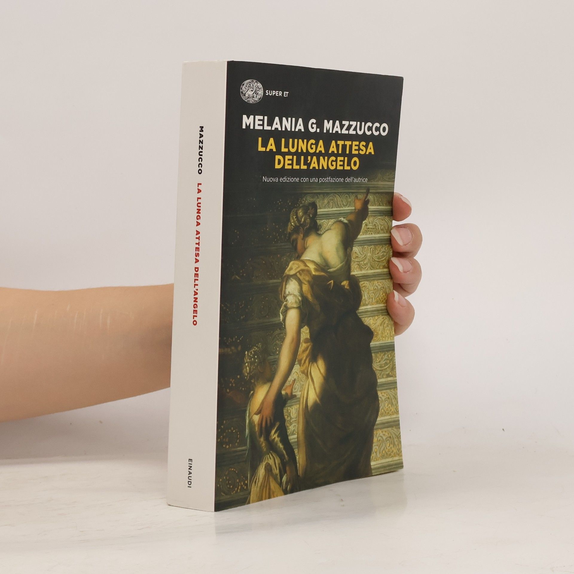 Melania G. Mazzucco La lunga attesa dell'angelo