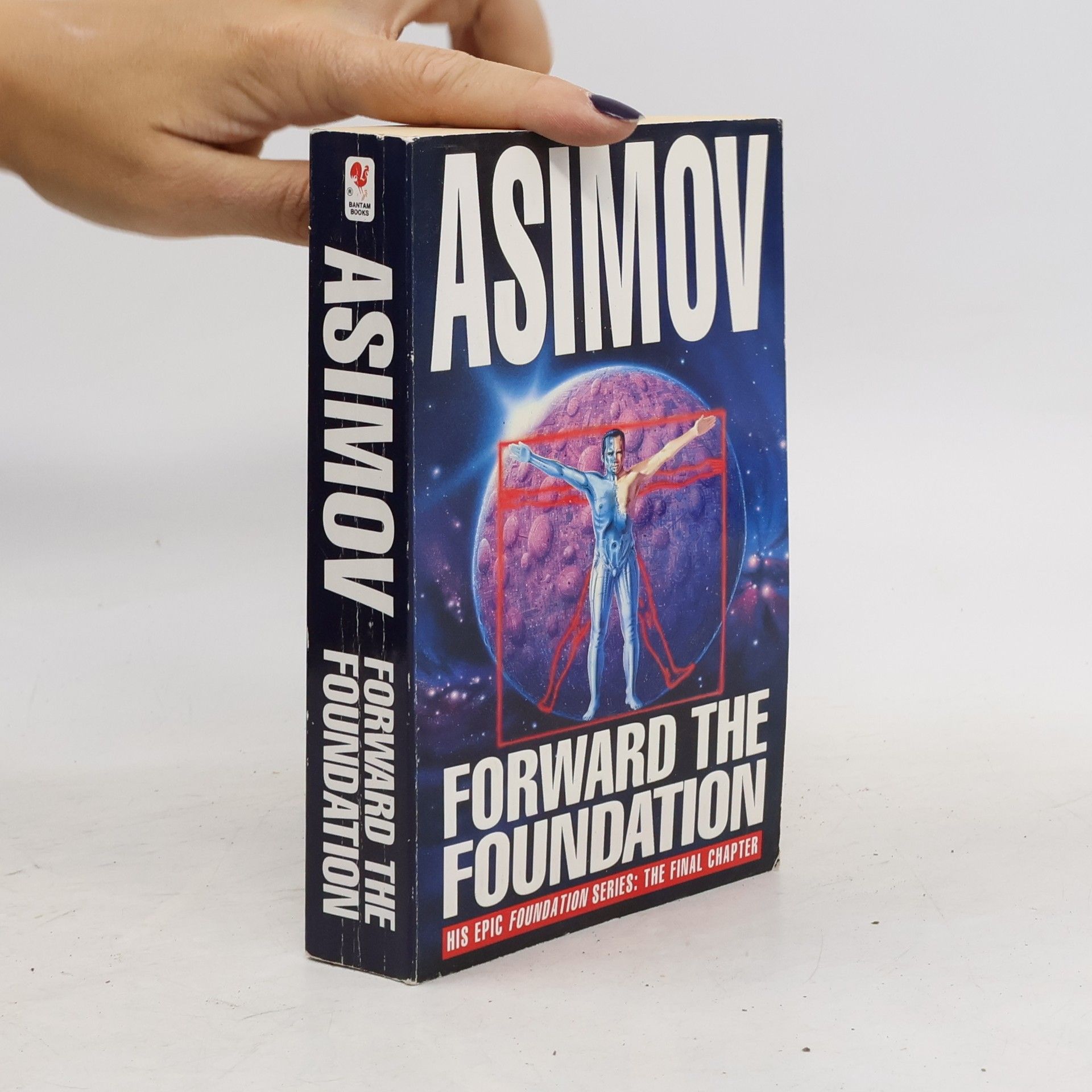 Isaac Asimov Forward The Foundation!