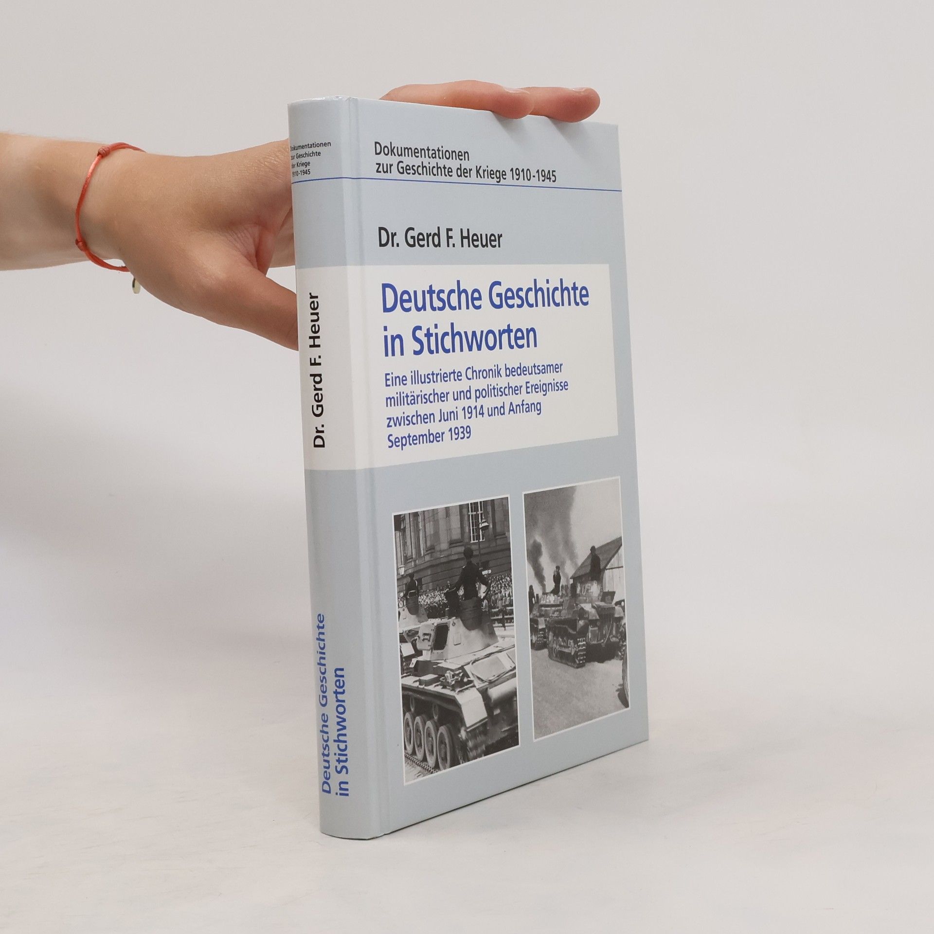 Gerd F. Heuer Deutsche Geschichte in Stichworten.