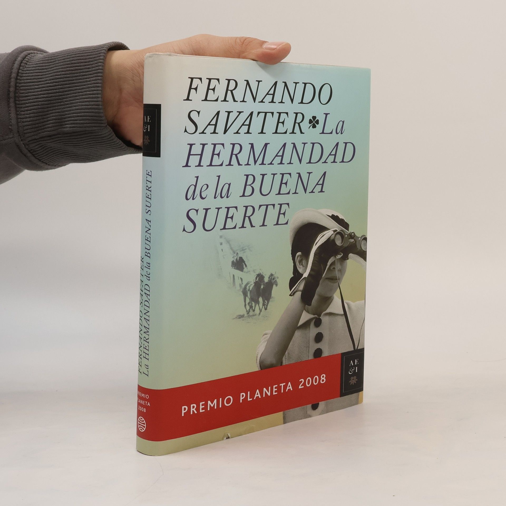 Fernando Savater La hermandad de la buena suerte