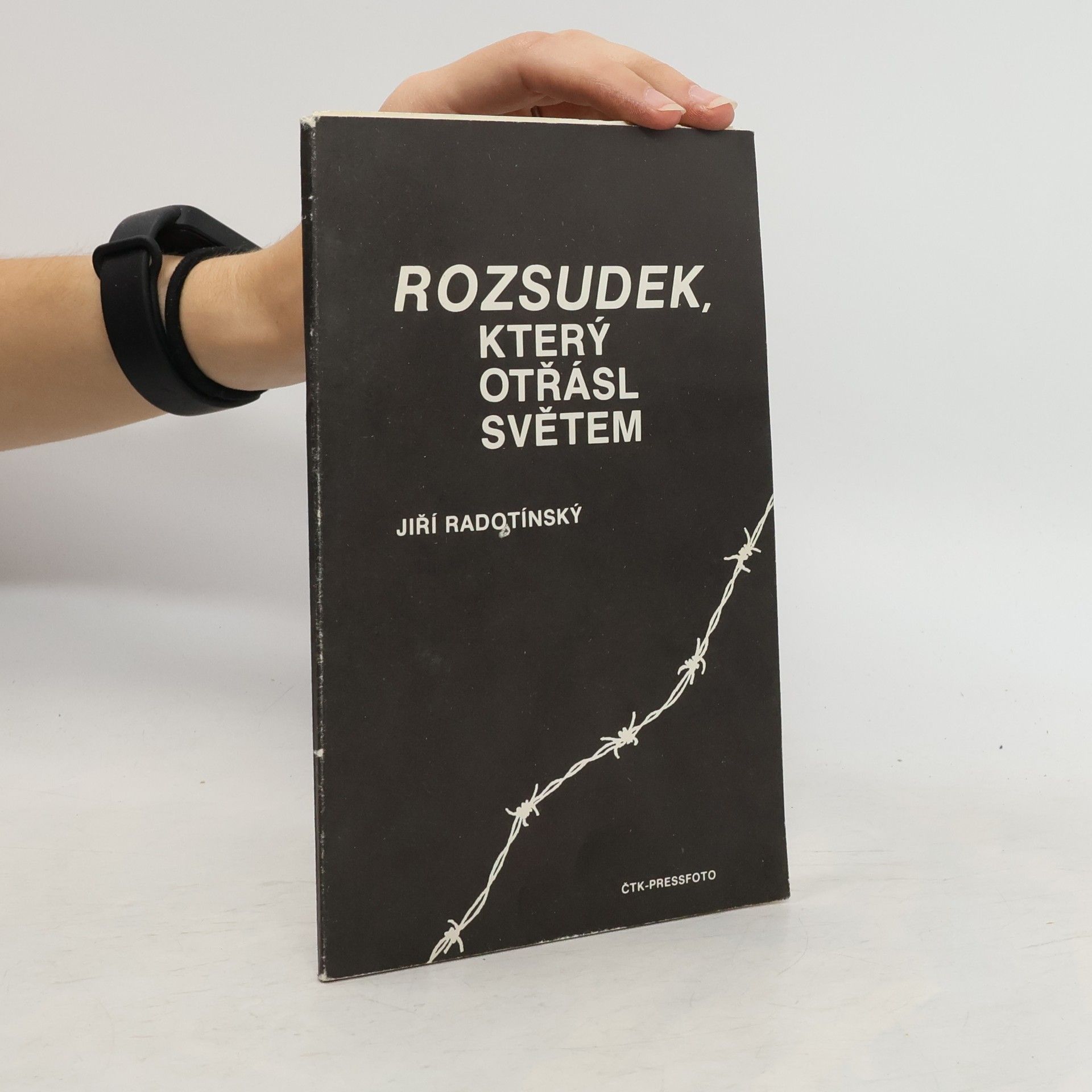 Jiří Radotínský Rozsudek, který otřásl světem