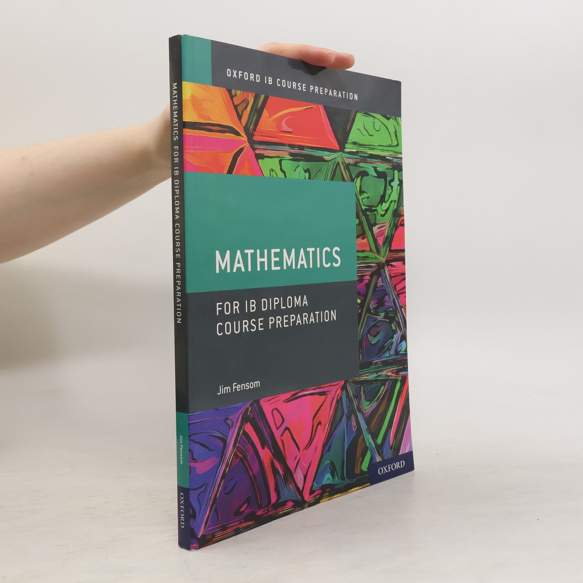Jim Fensom IB Course Preparation Mathematics Student Book