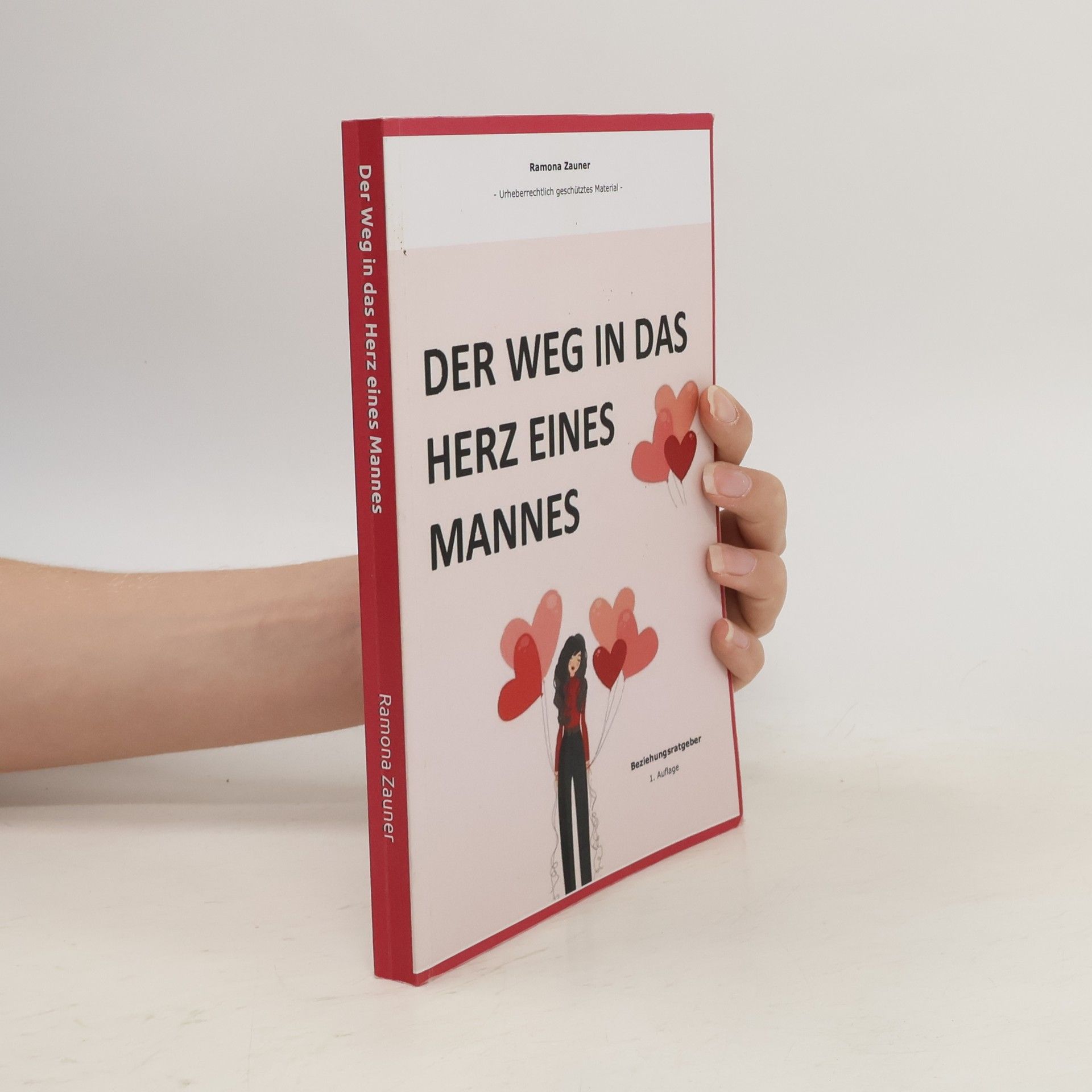 Ramona Zauber Wie gewinne ich das Herz eines Mannes