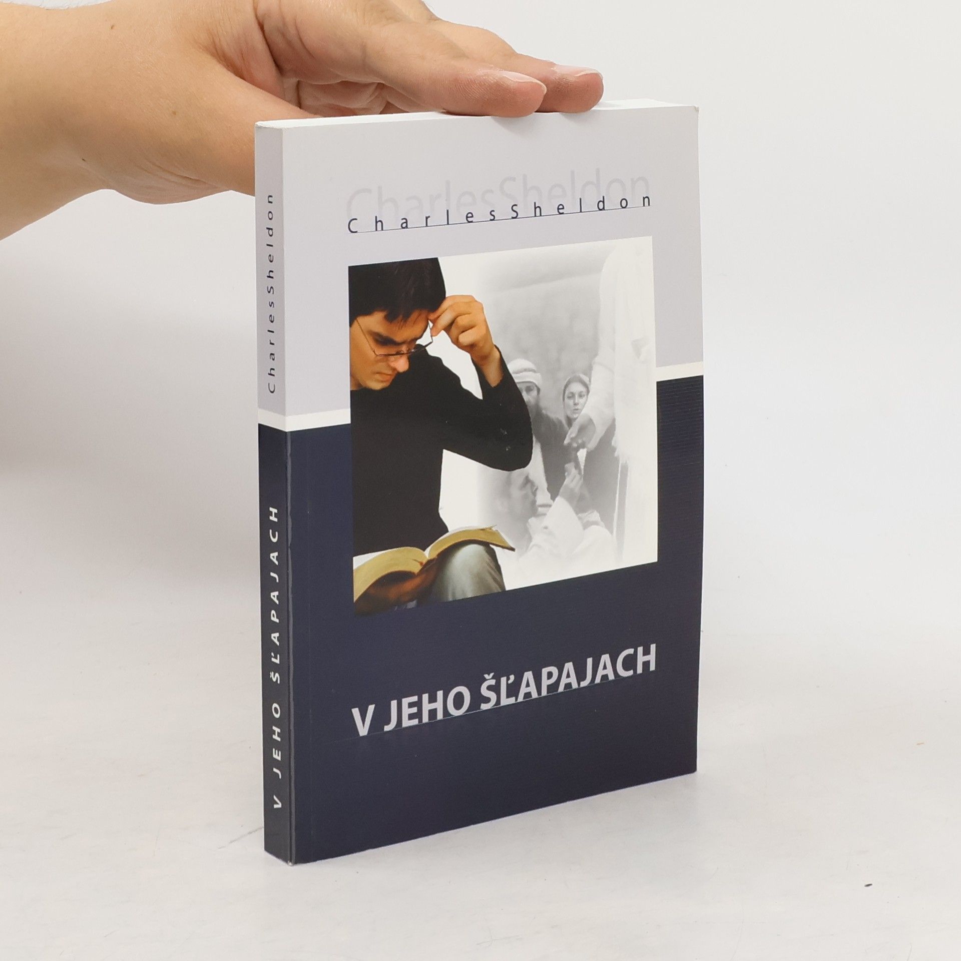 Charles Monroe Sheldon V jeho šľapajach