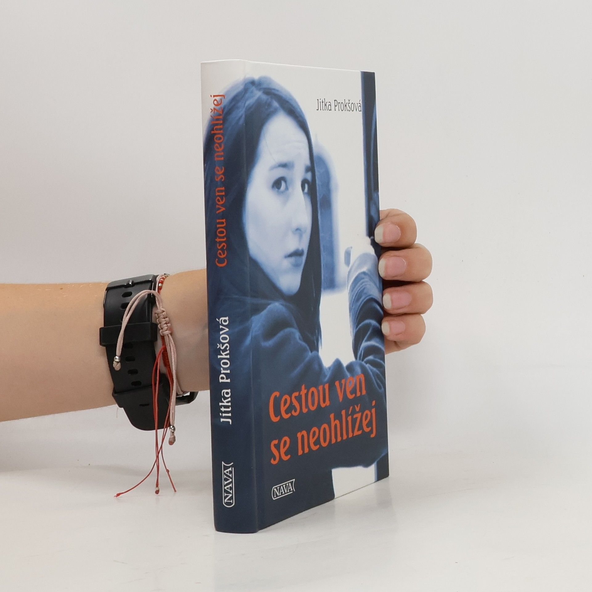 Jitka Prokšová Cestou ven se neohlížej