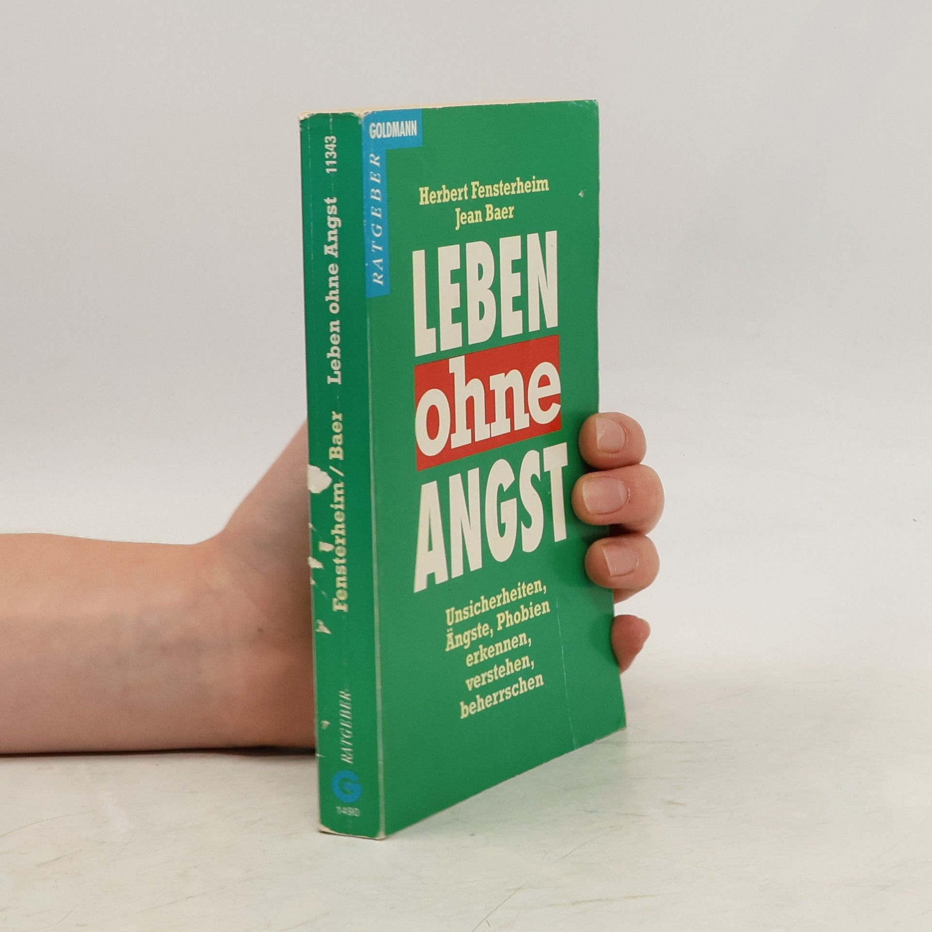 Herbert Fensterheim Leben ohne Angst