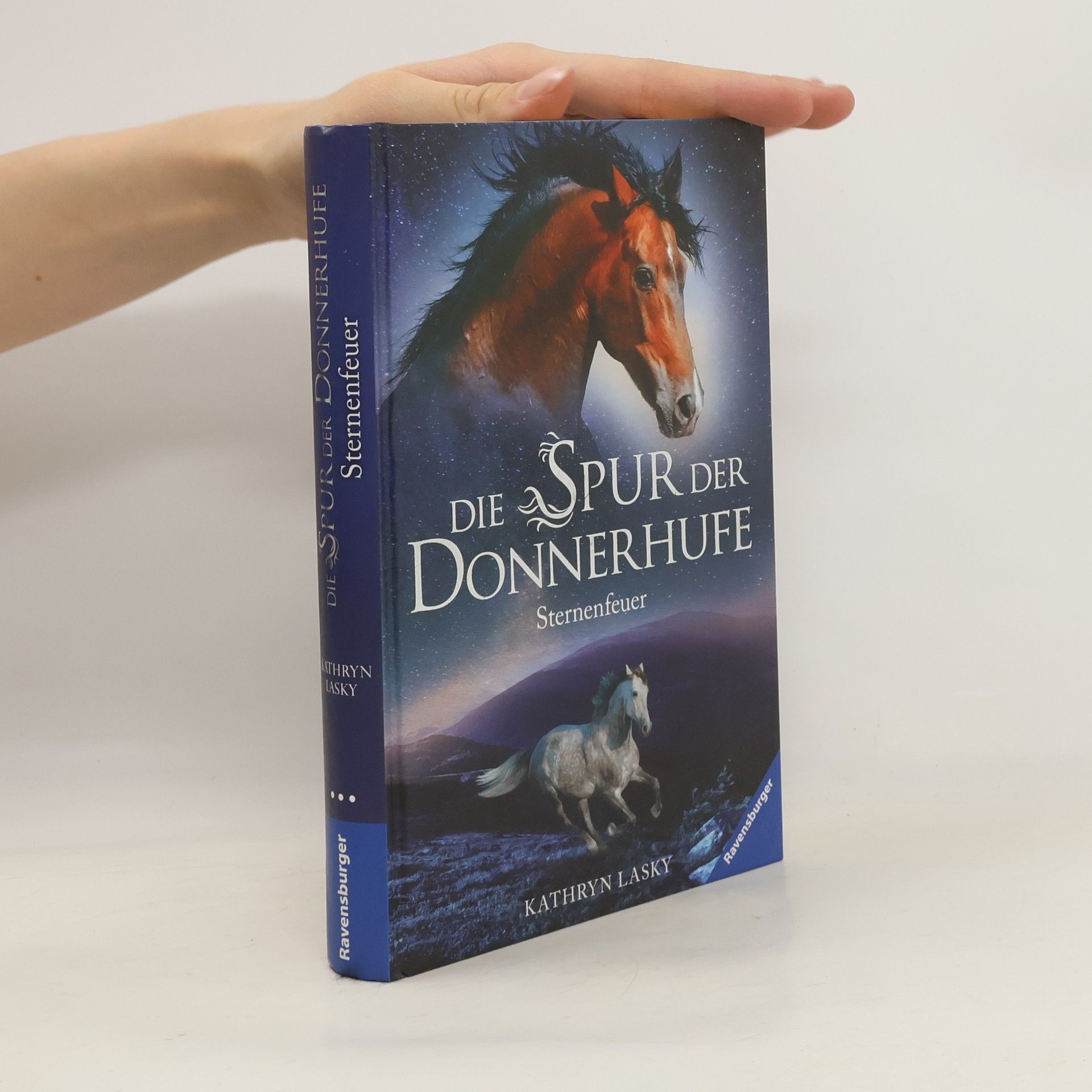 Kathryn Lasky Die Spur der Donnerhufe. Band 2: Sternenfeuer.