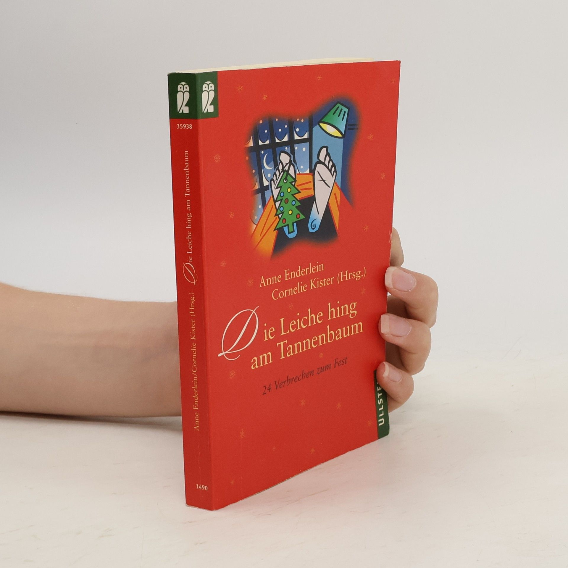 Collectif d'auteurs Die Leiche hing am Tannenbaum