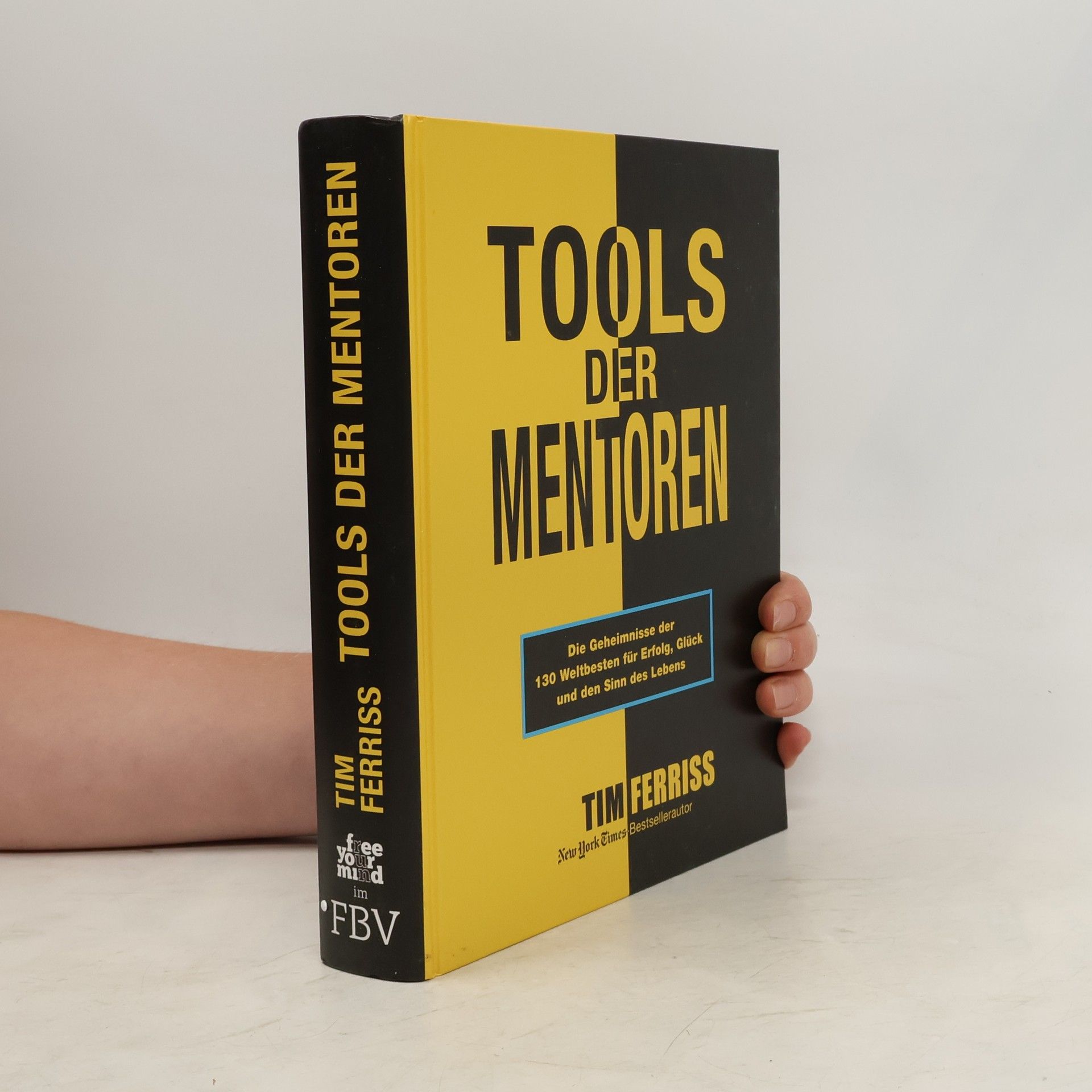 Timothy Ferriss Tools der Mentoren