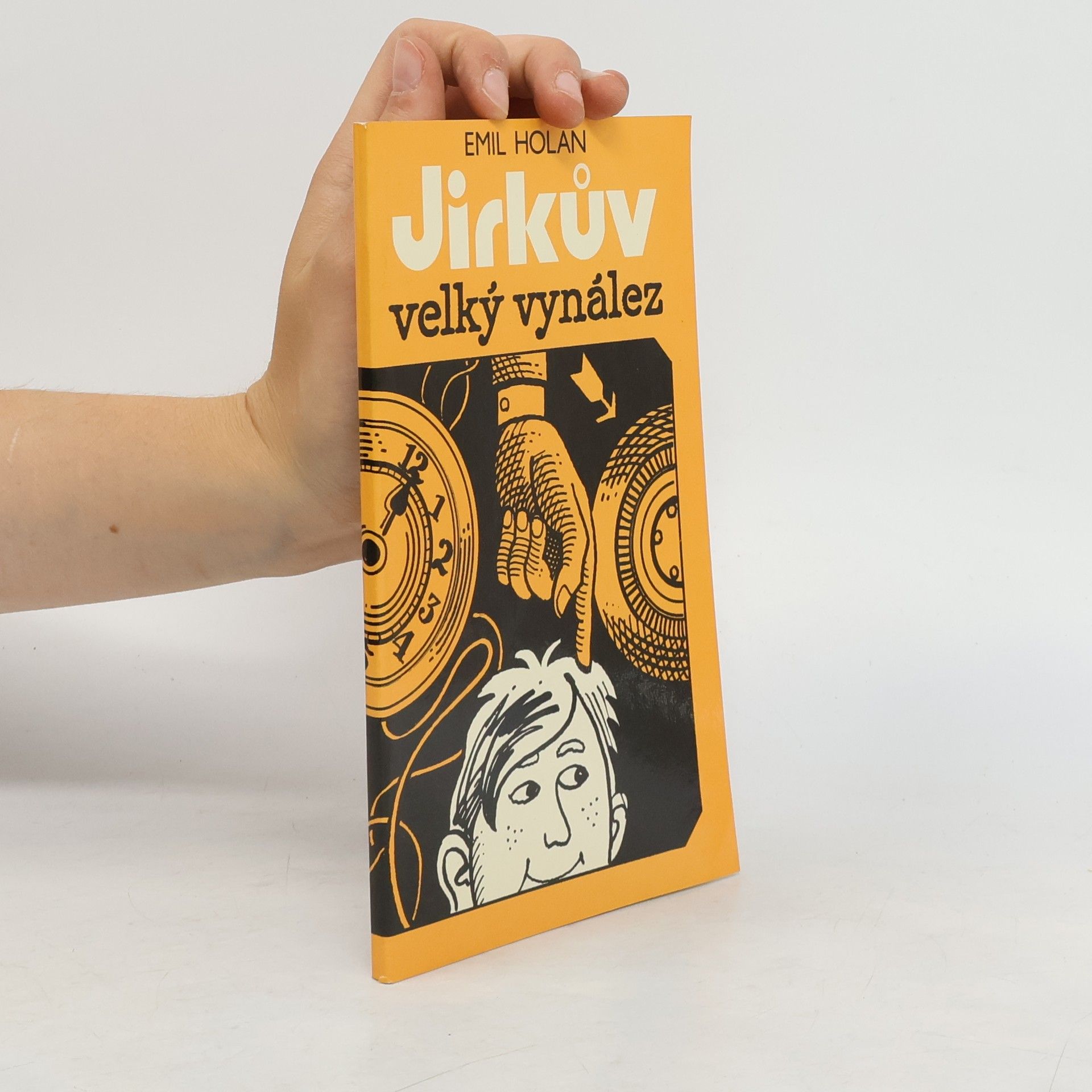 Emil Holan Jirkův velký vynález