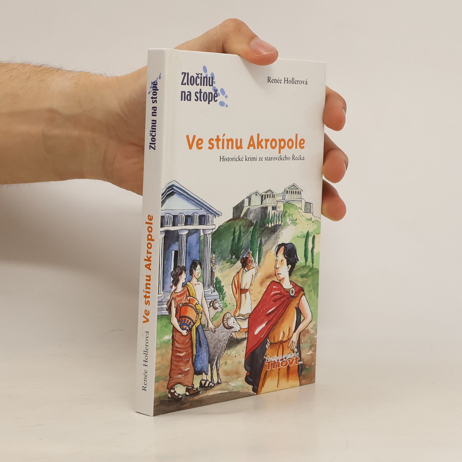 Renée Holler Ve stínu Akropole