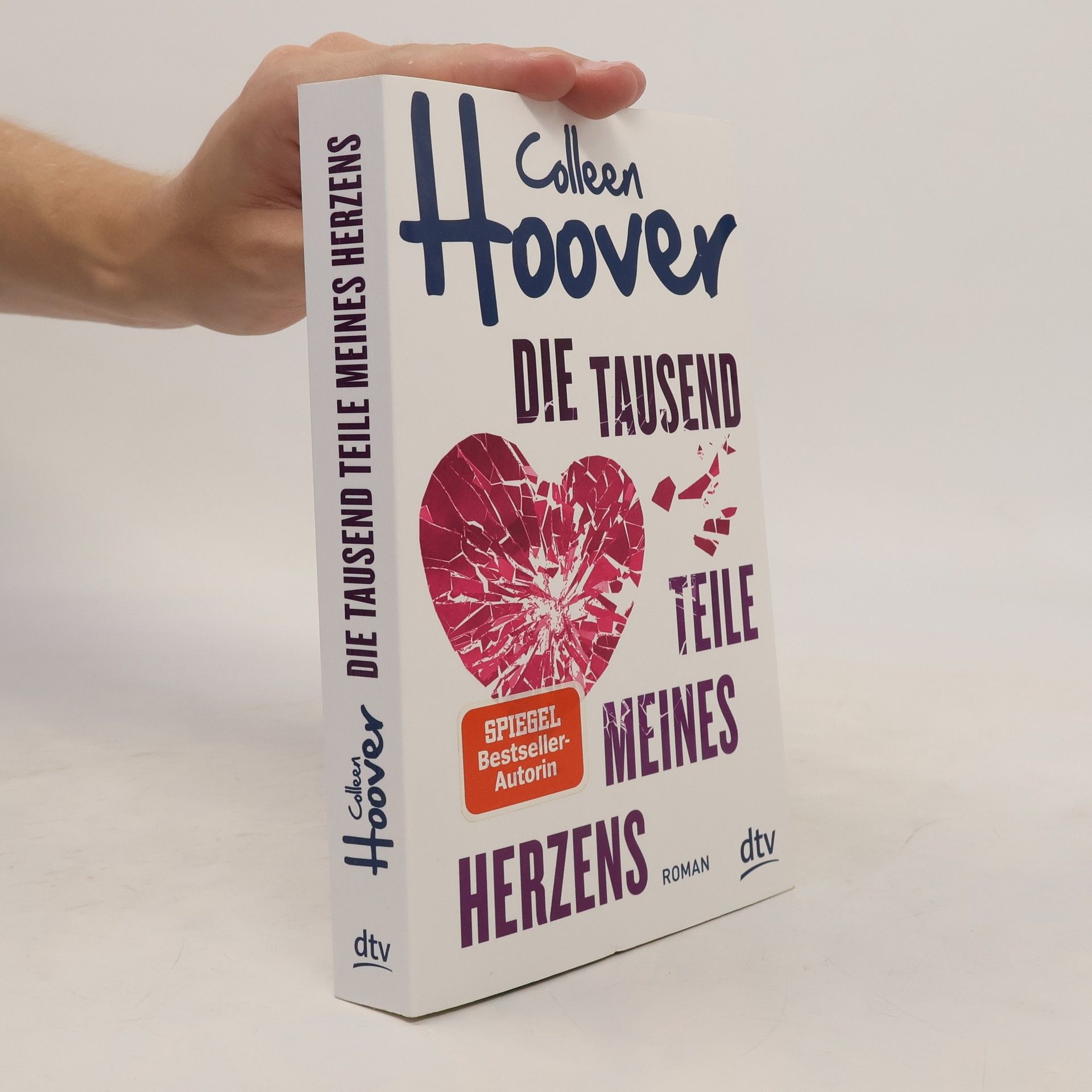 Colleen Hoover Die tausend Teile meines Herzens