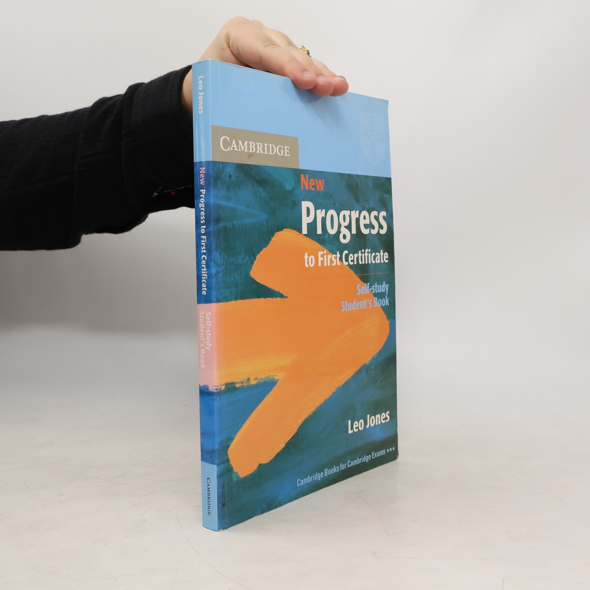 Leo Jones New Progress to First Certificate. Self-Study Student's Book