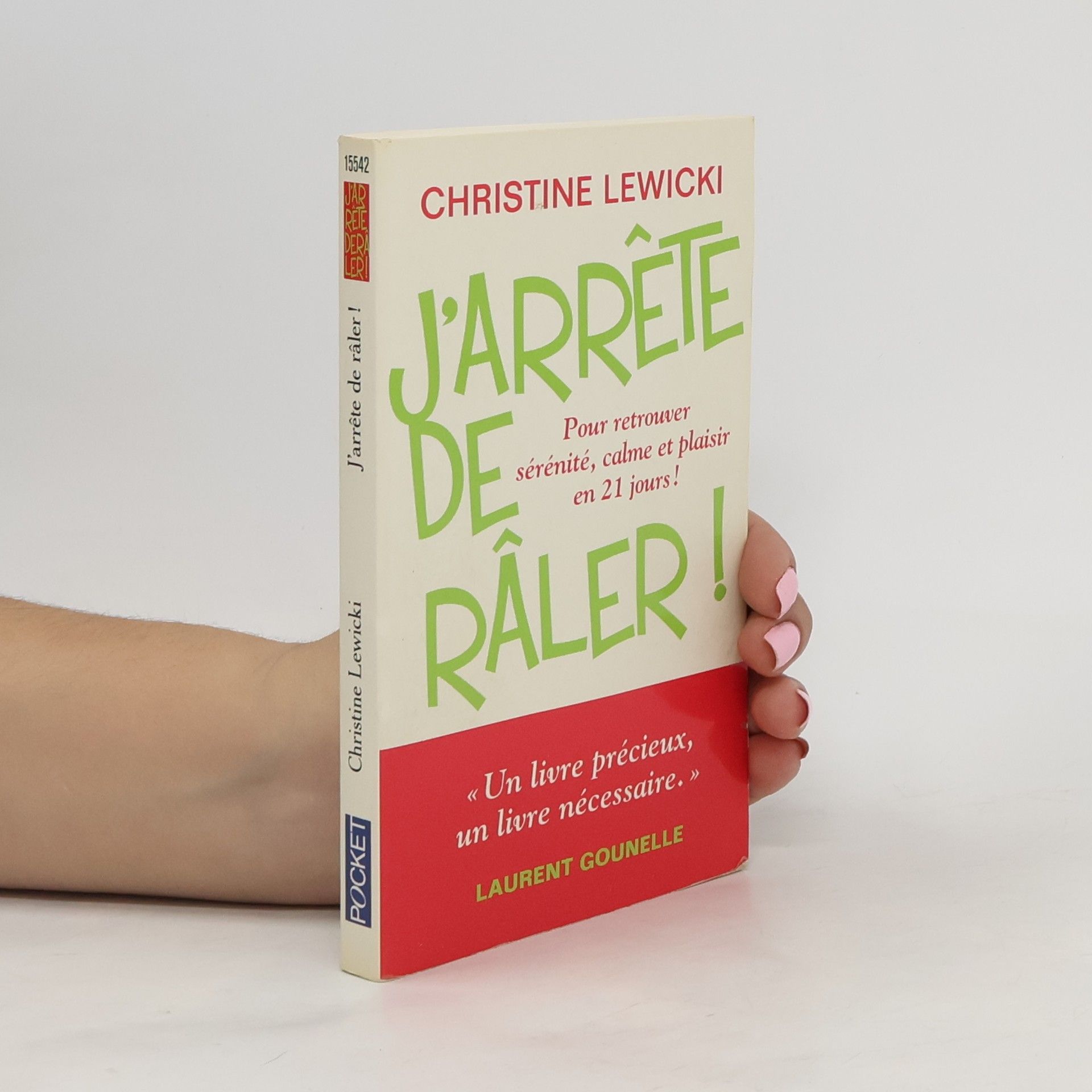 Christine Lewicki J'arrête de râler !