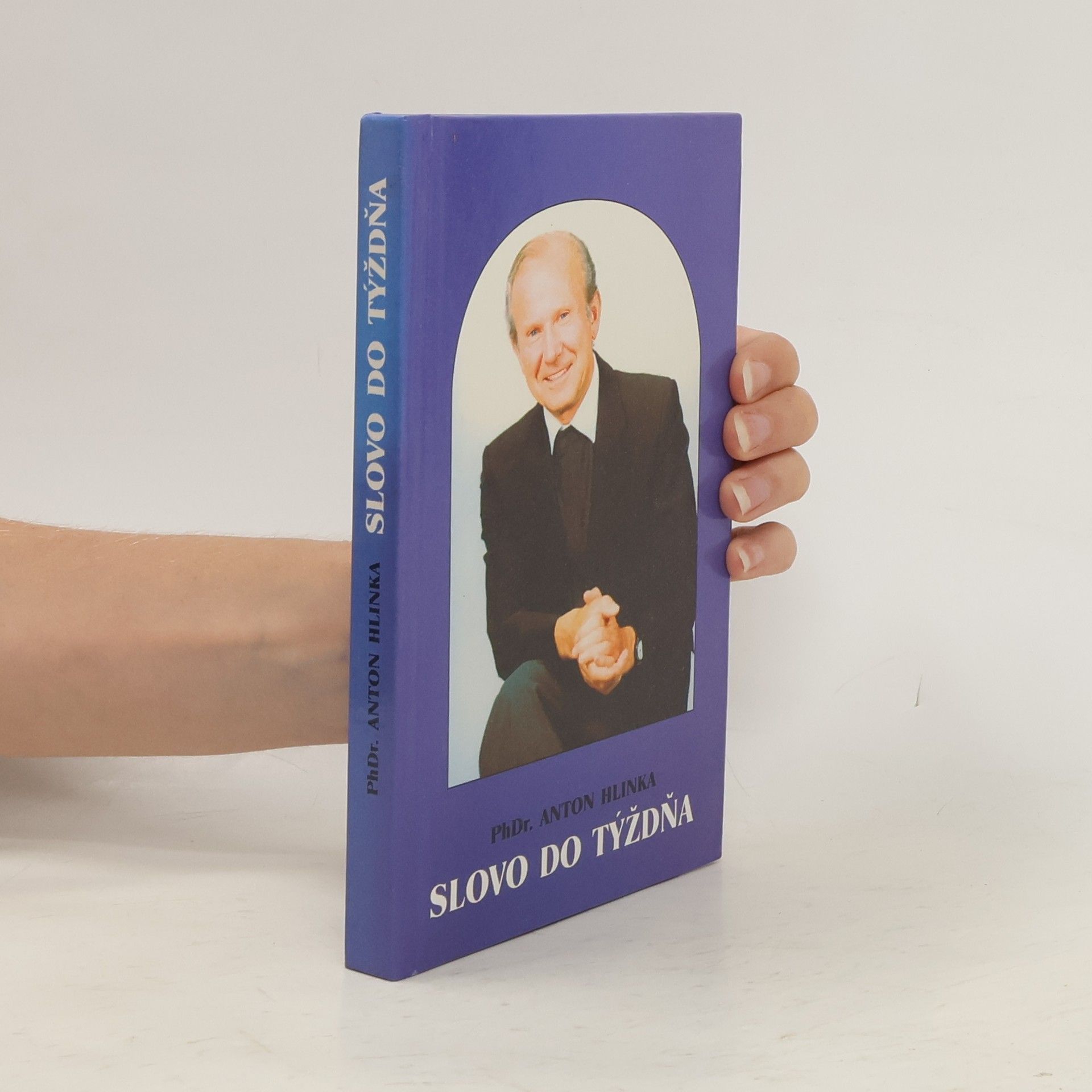 Anton Hlinka Slovo do týždňa