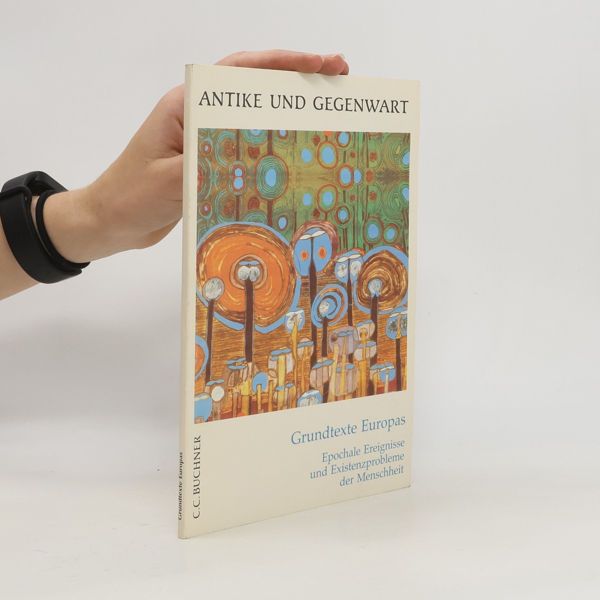 Collectif d'auteurs Grundtexte Europas