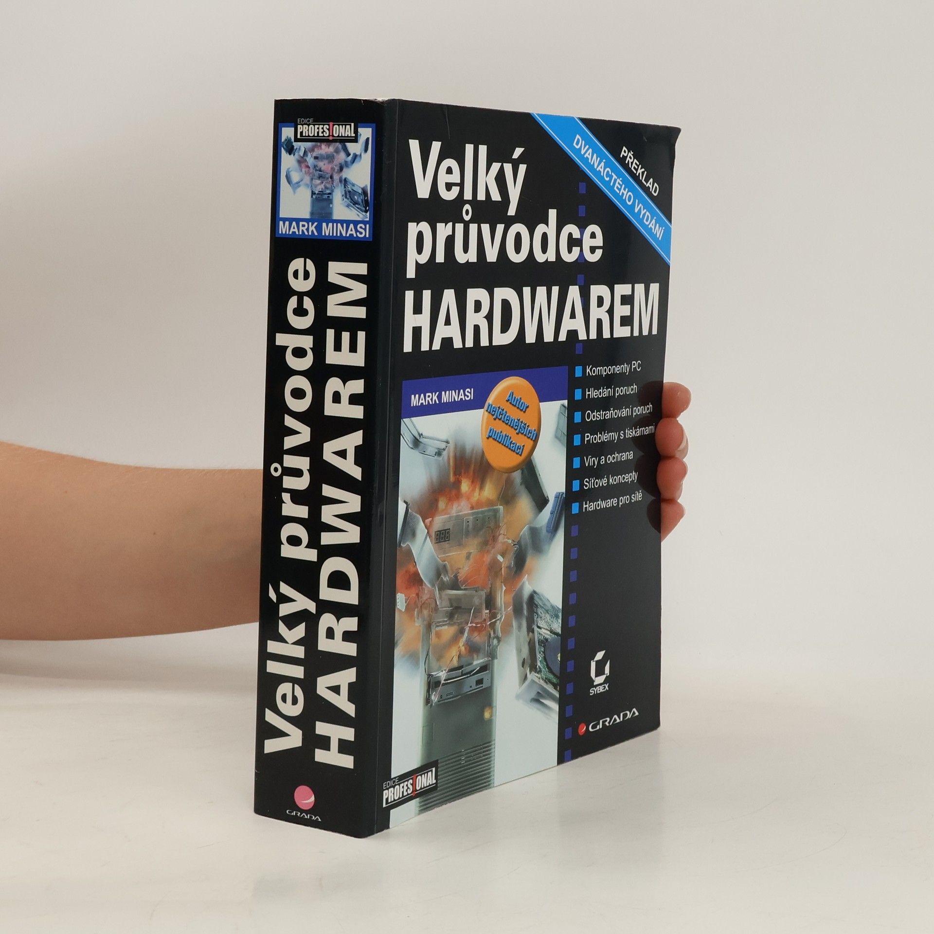 Miloš Bartoň Velký průvodce hardwarem