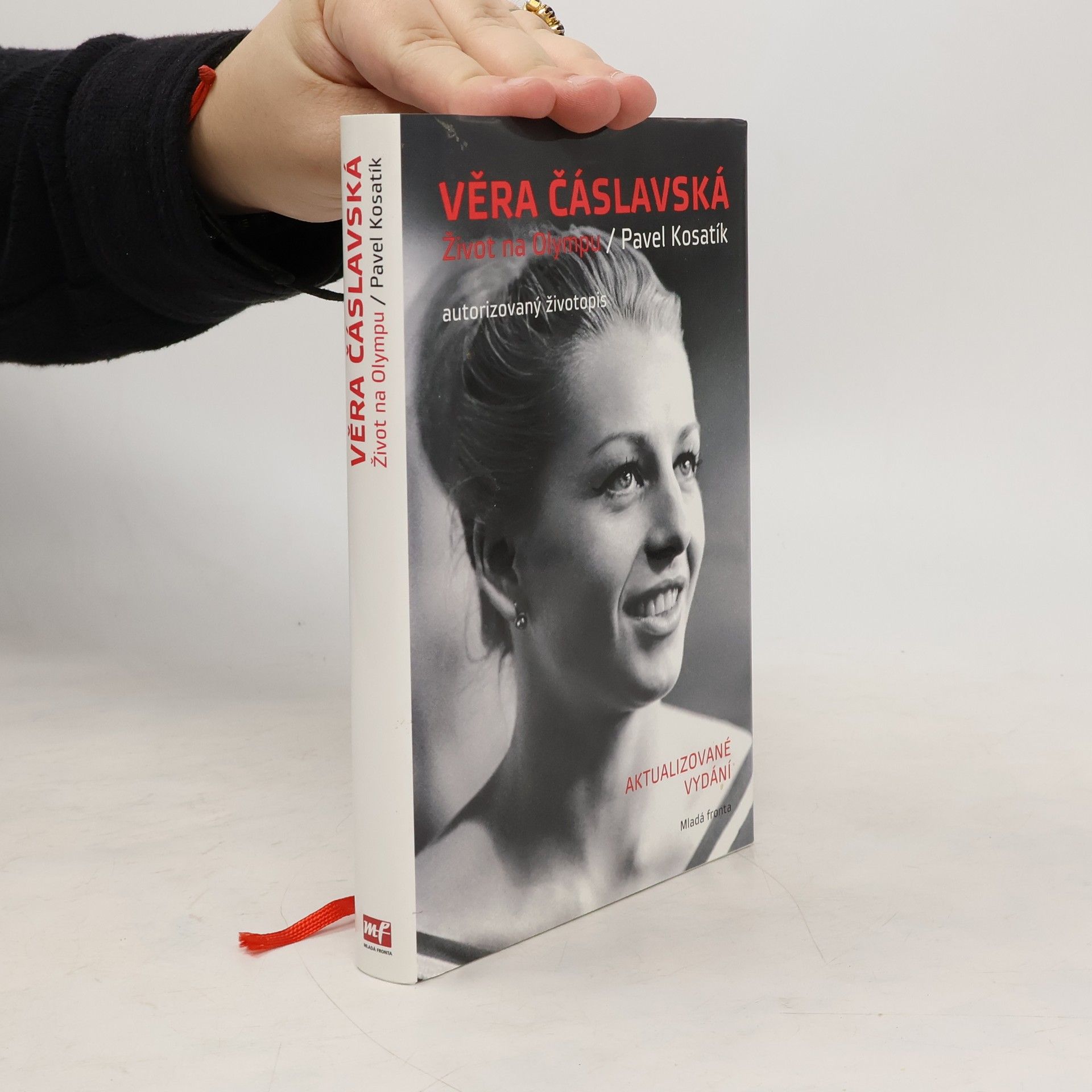 Pavel Kosatík Věra Čáslavská. Život na Olympu